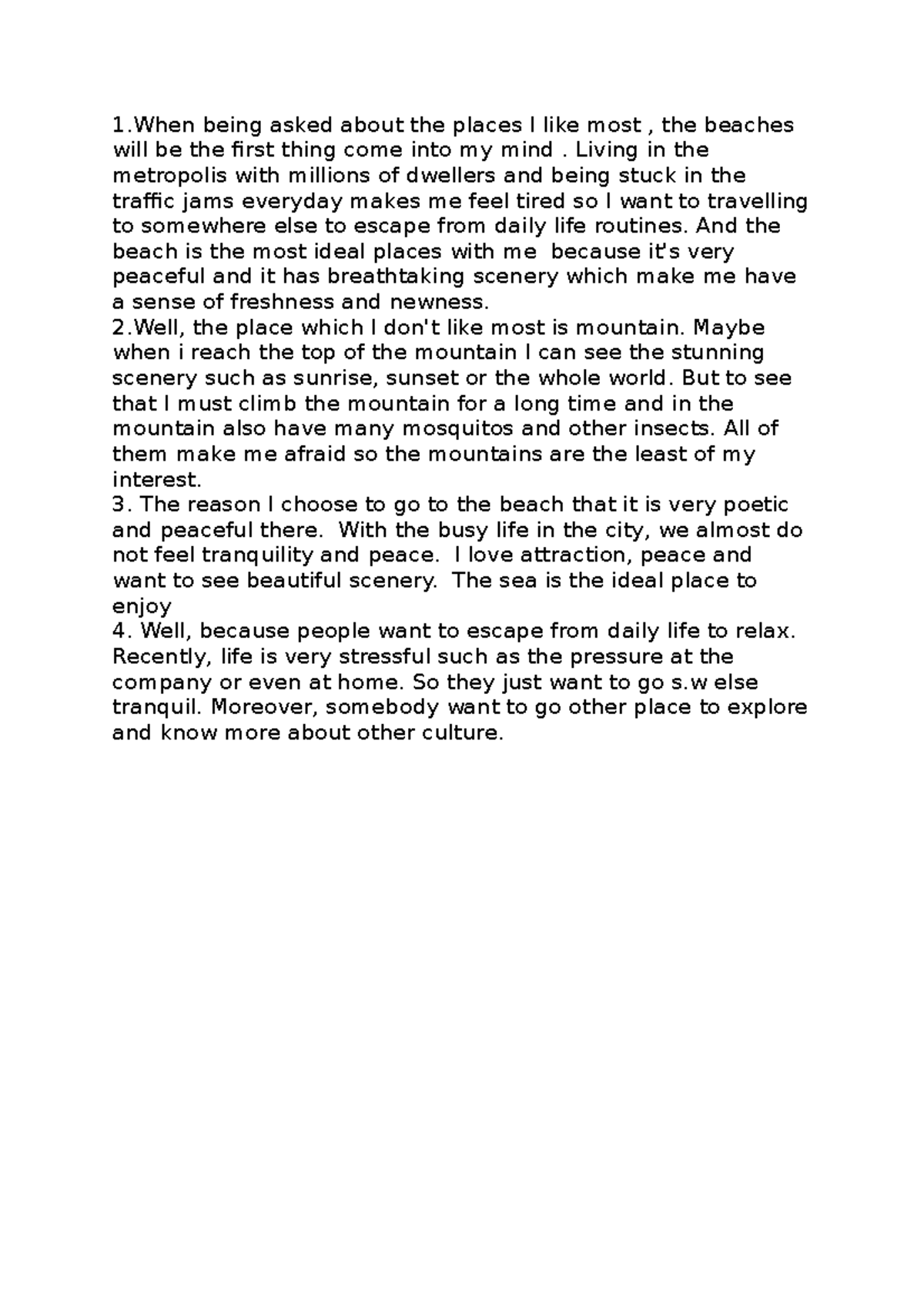 Speaking Homework for 14 Oct - 1 being asked about the places I like ...