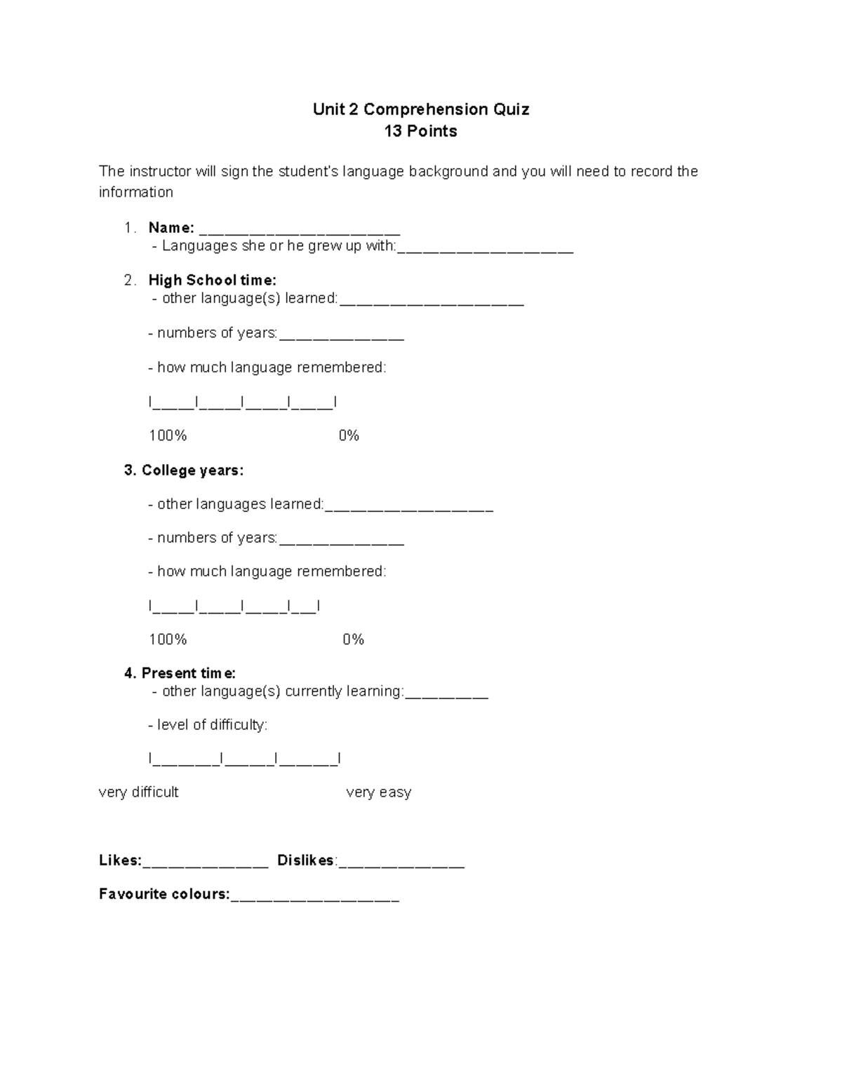 Unit 2 Comprehension Quiz - Unit 2 Comprehension Quiz 13 Points The ...