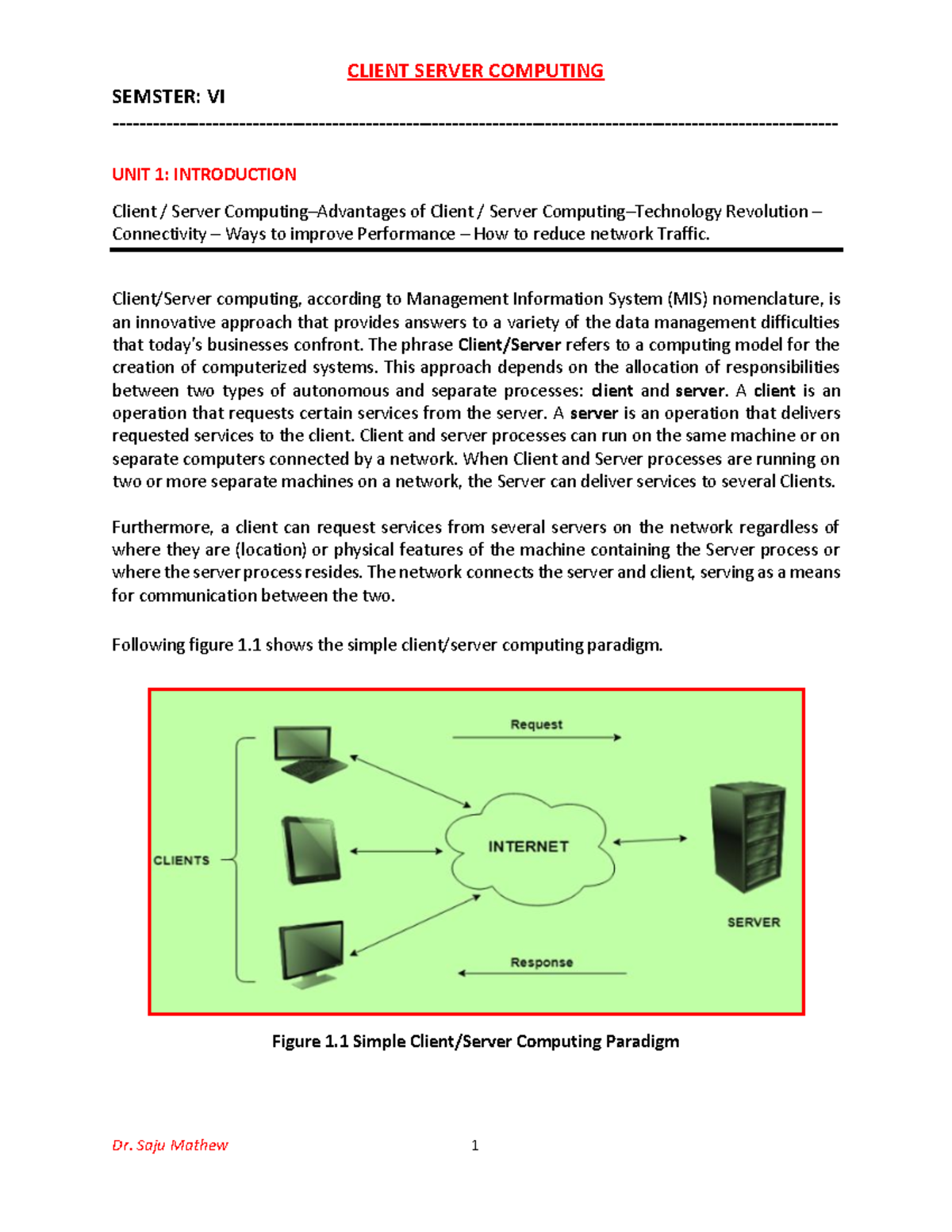 CLIENT SERVER COMPUTING SEMESTER VI: INTRODUCTION AND PERFORMANCE ...