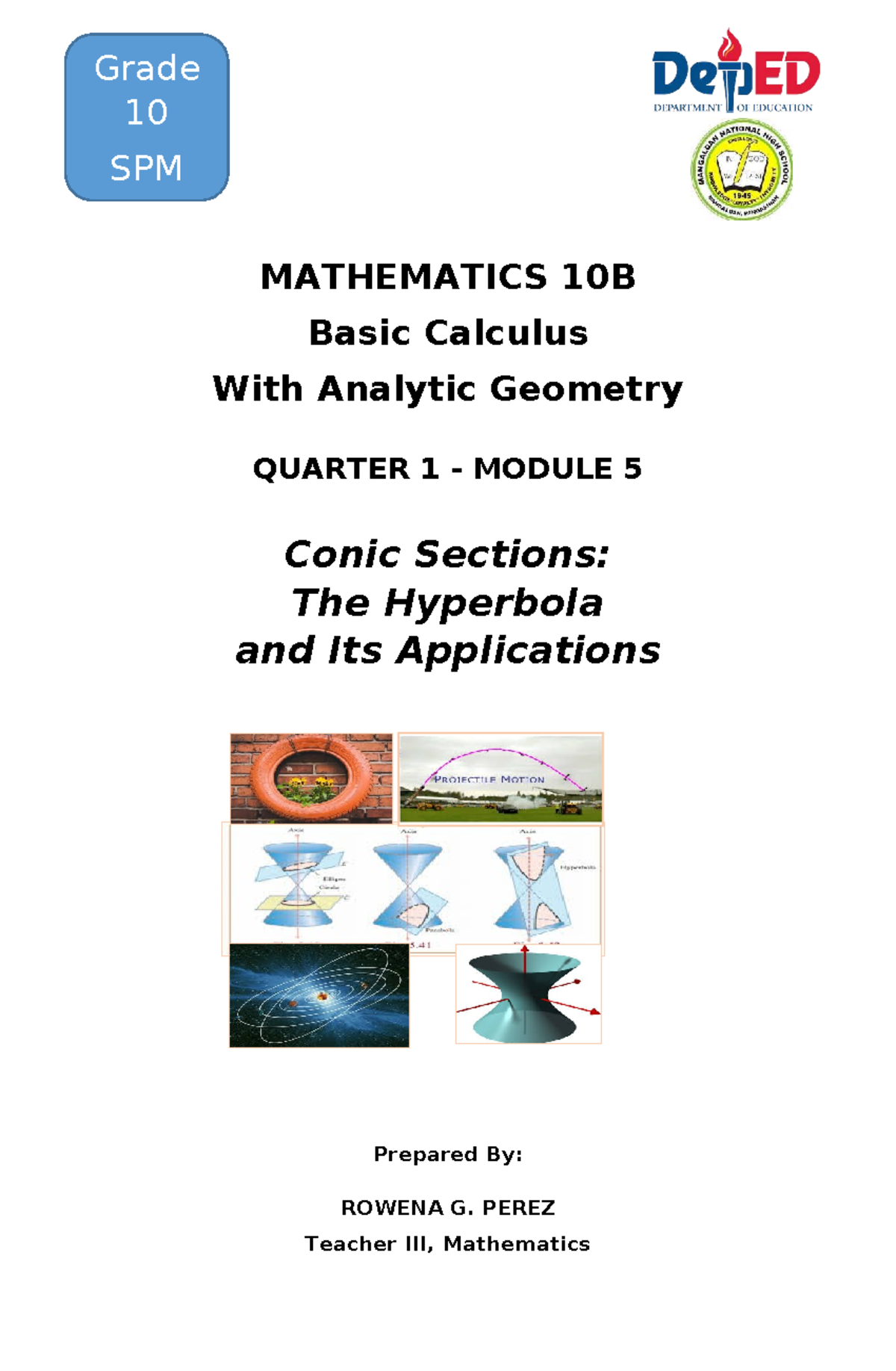 Grade 10 SPM MATHEMATICS 10B Final Exam: Hyperbola & Applications - Studocu