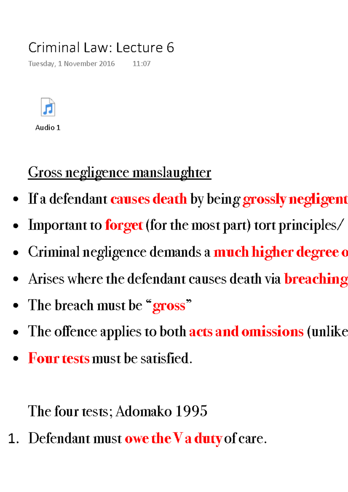 Criminal Law Lecture 6 - Audio 1 Gross negligence manslaughter If a ...