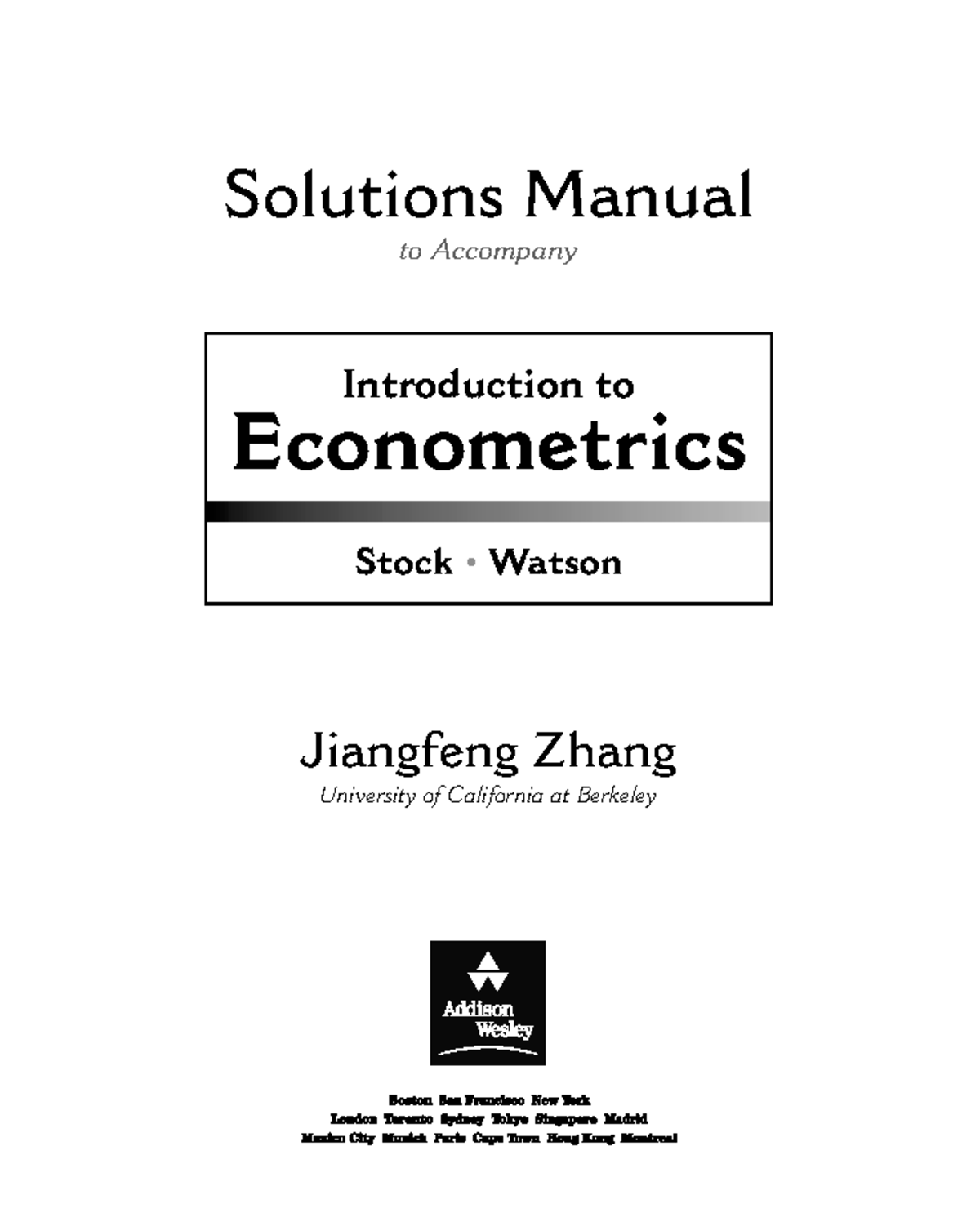 Solutions Manual for Stock & Watson's Intro to Econometrics - Studocu