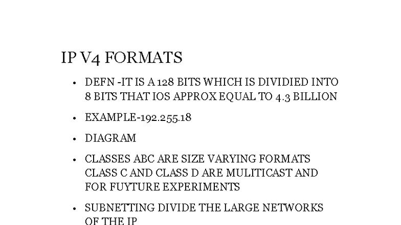 Computer Networks - 4g silver notes - IP V4 FORMATS ⦁ DEFN -IT IS A 128 ...