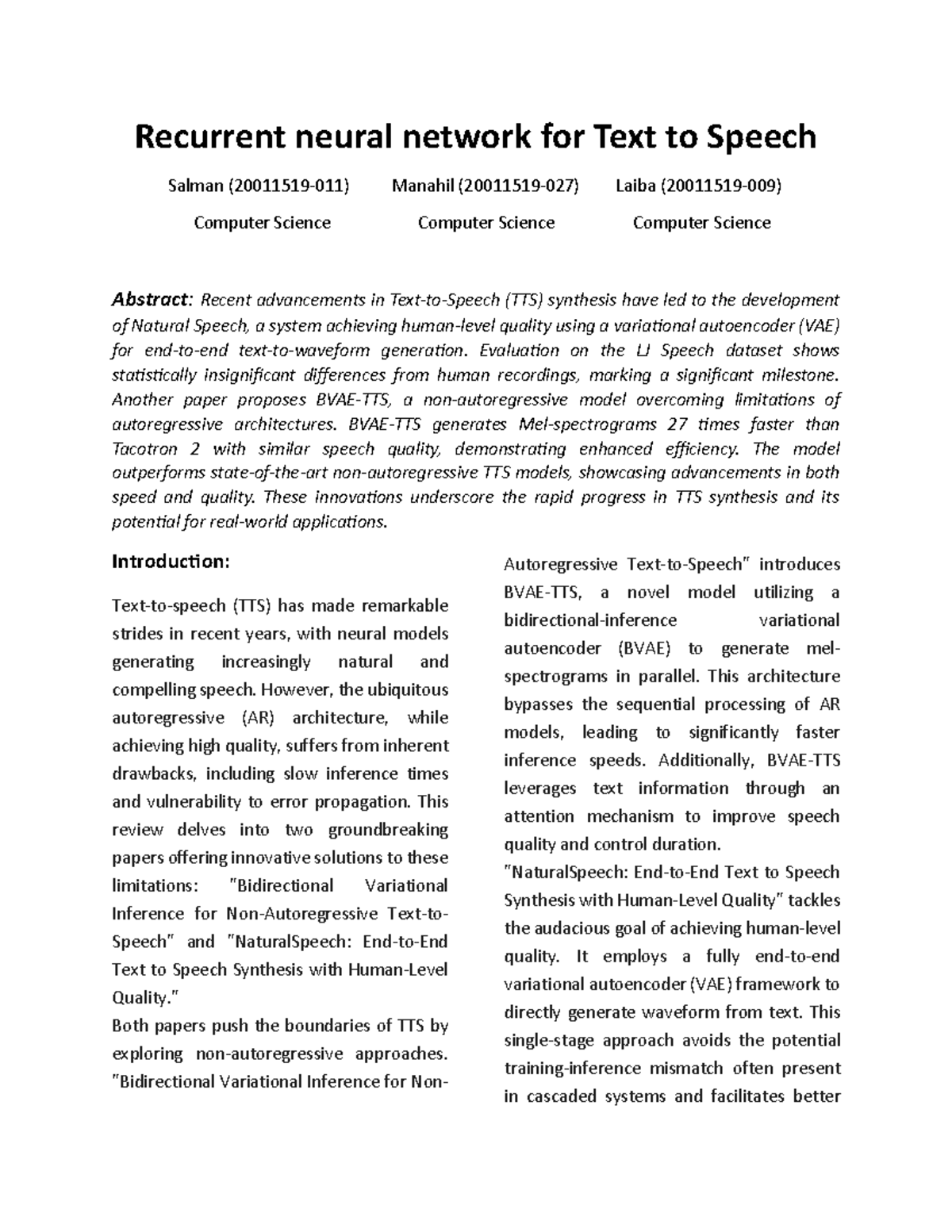 Recurrent neural network for Text to Speech - Evaluation on the LJ ...