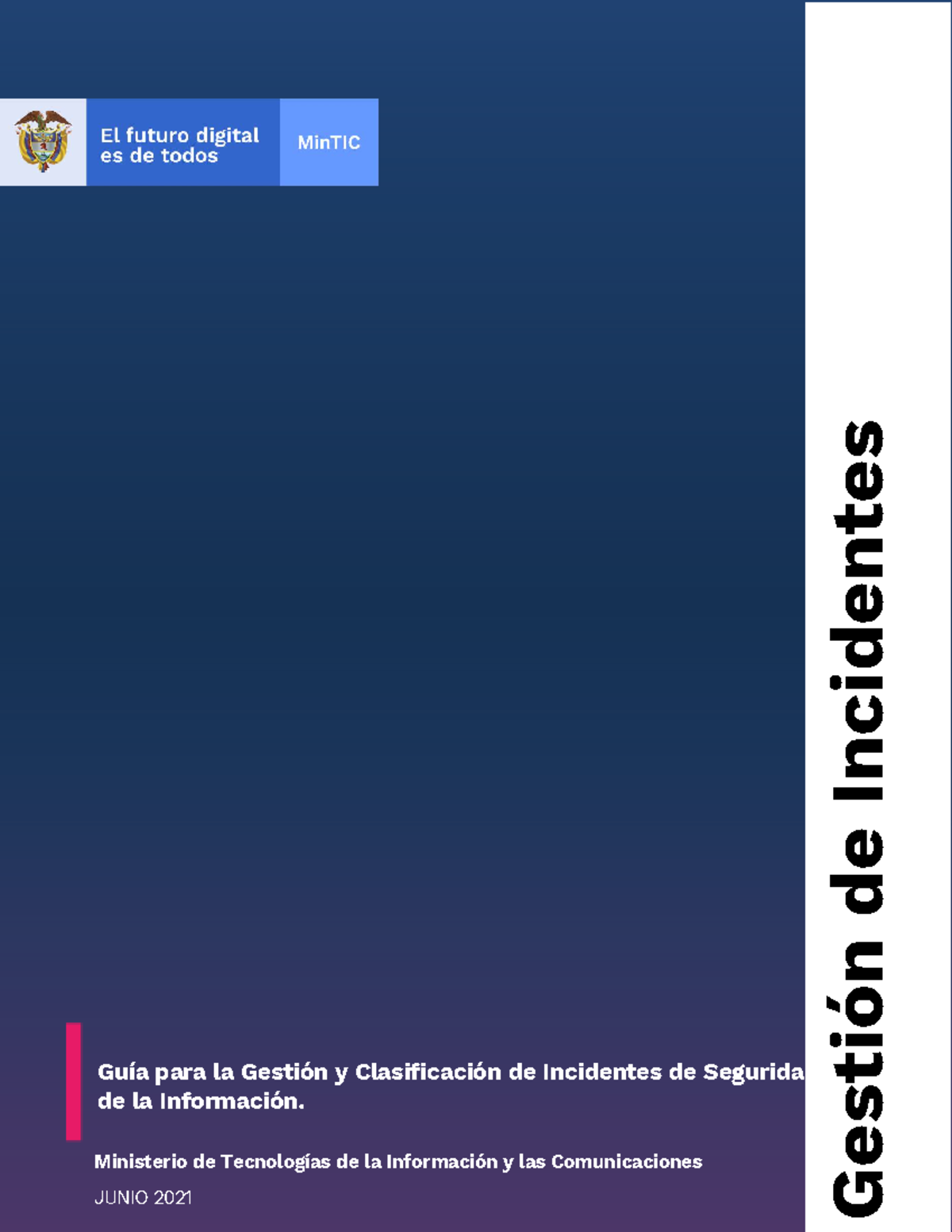 Guía de Gestión de Incidentes de Seguridad de la Información - MSPI ...