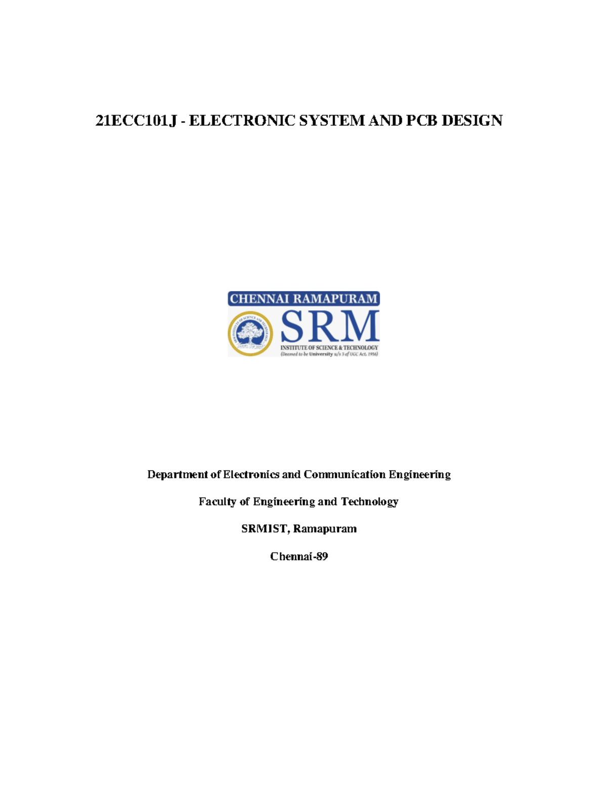 21ECC101J Electronic System & PCB Design Lab Manual - Studocu