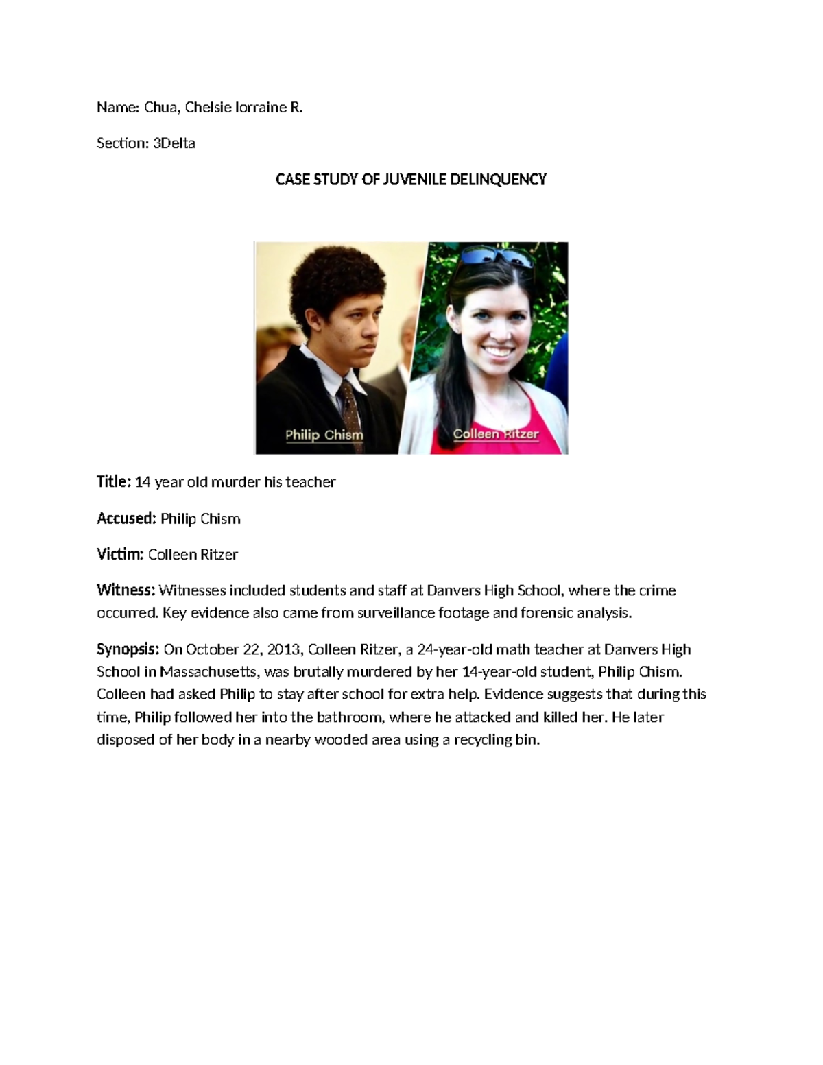 Case study - rtrtrt - Name: Chua, Chelsie lorraine R. Section: 3Delta ...
