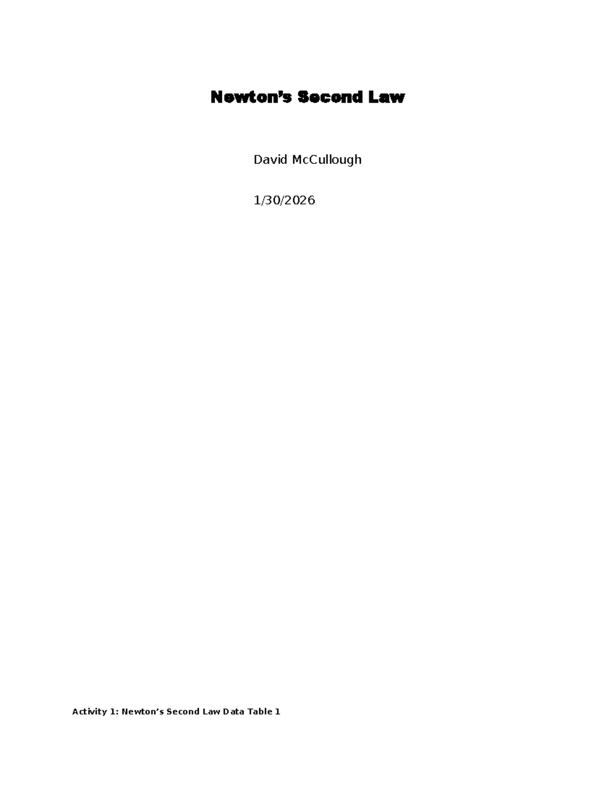PHY 150 M4 Lab Report: Exploring Newton's Second Law - Studocu
