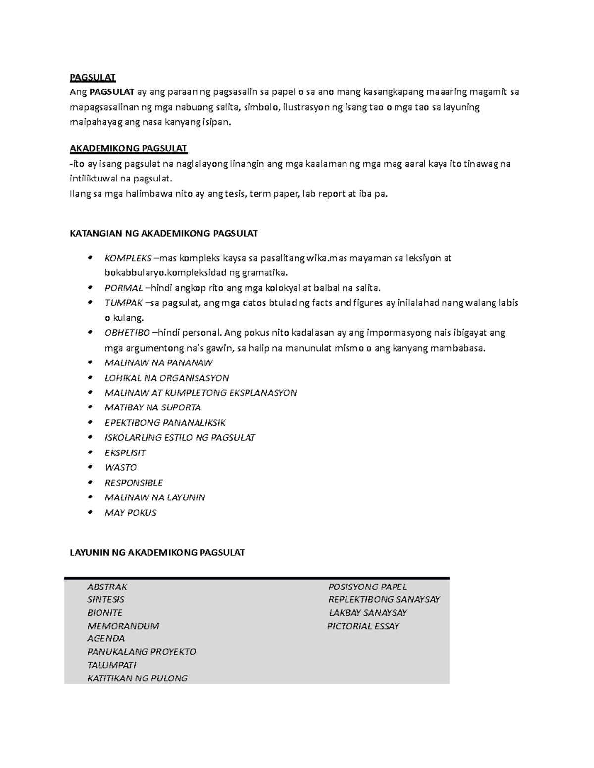 Pagsulat - PAGSULAT Ang PAGSULAT ay ang paraan ng pagsasalin sa papel o ...