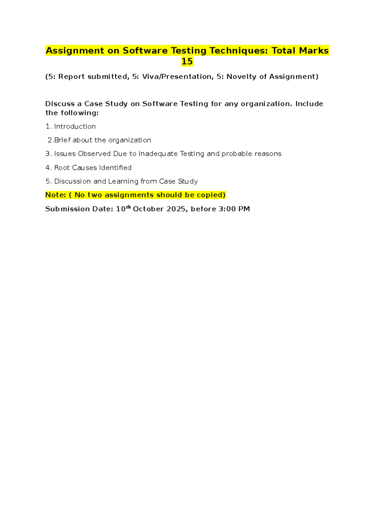 Assignment on Software Testing Techniques - Include the following: 1 ...
