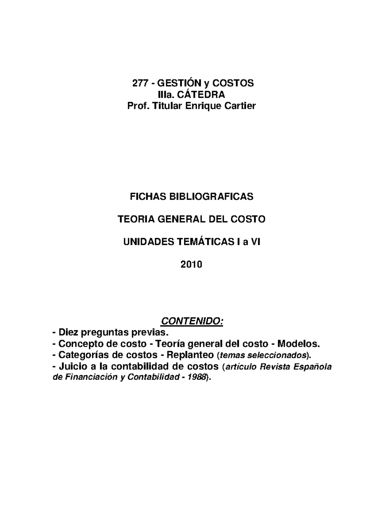 Fichas Bibliográficas de Teoría General del Costo - TGC 277 - Studocu