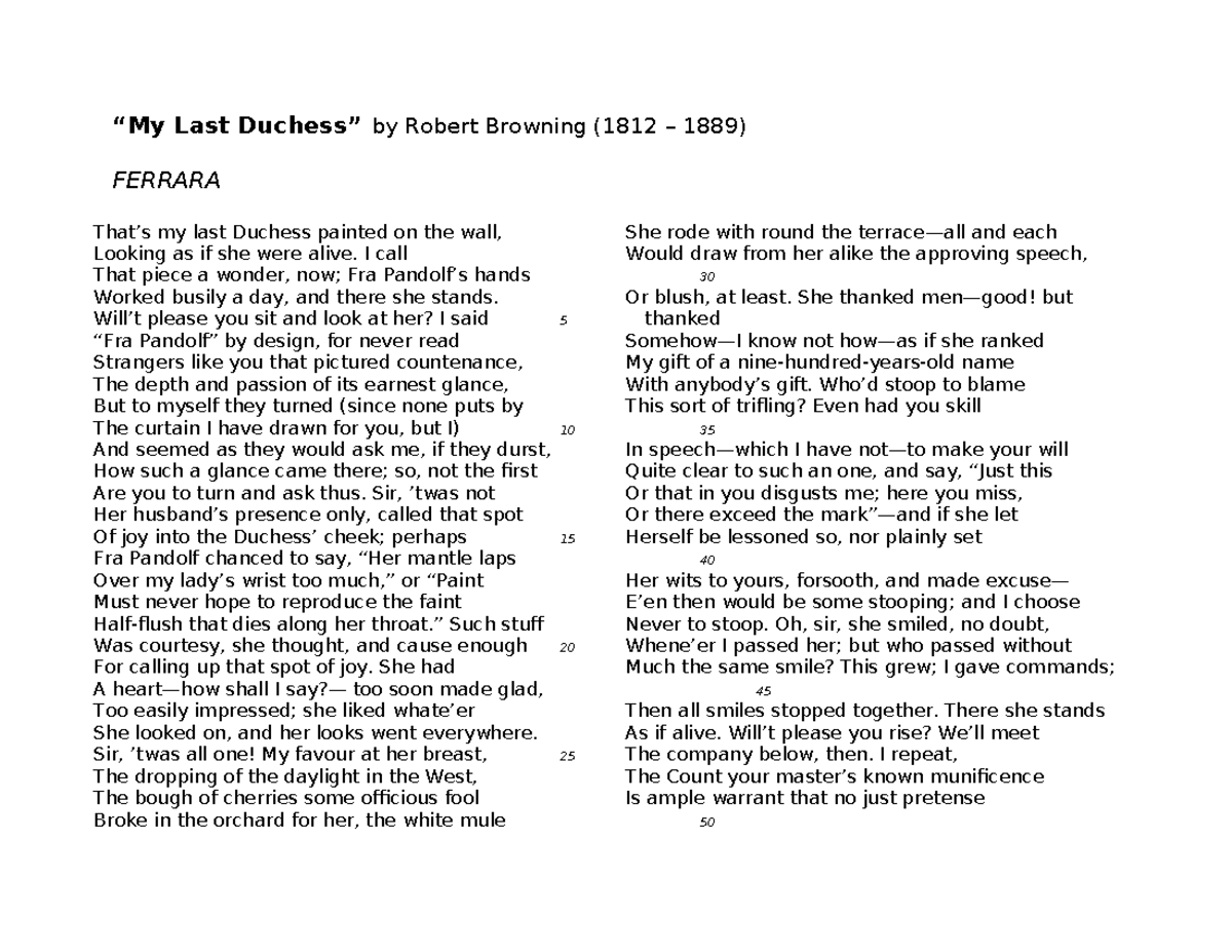 My Last Duchess Notes “My Last Duchess” by Robert Browning (1812 1889) FERRARA That’s my