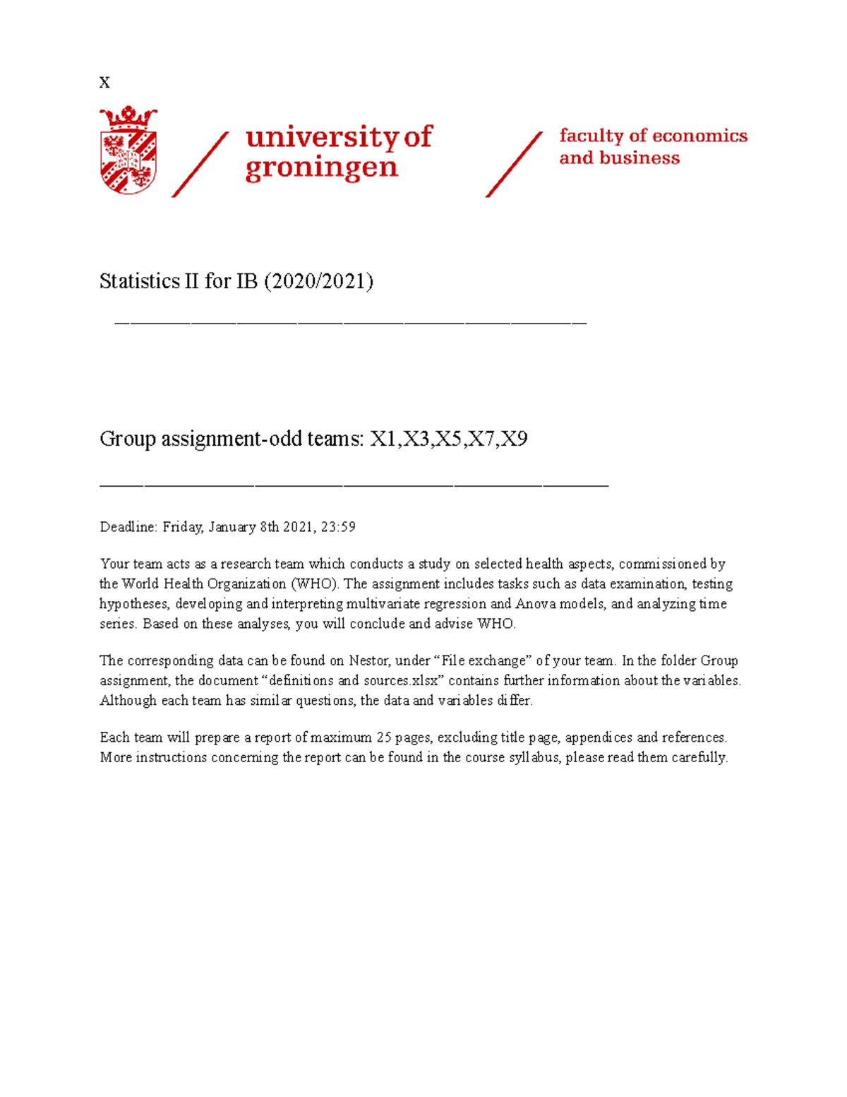 Statistics II for IB GR5.09 (2020-2021) Group Assignment Report ...