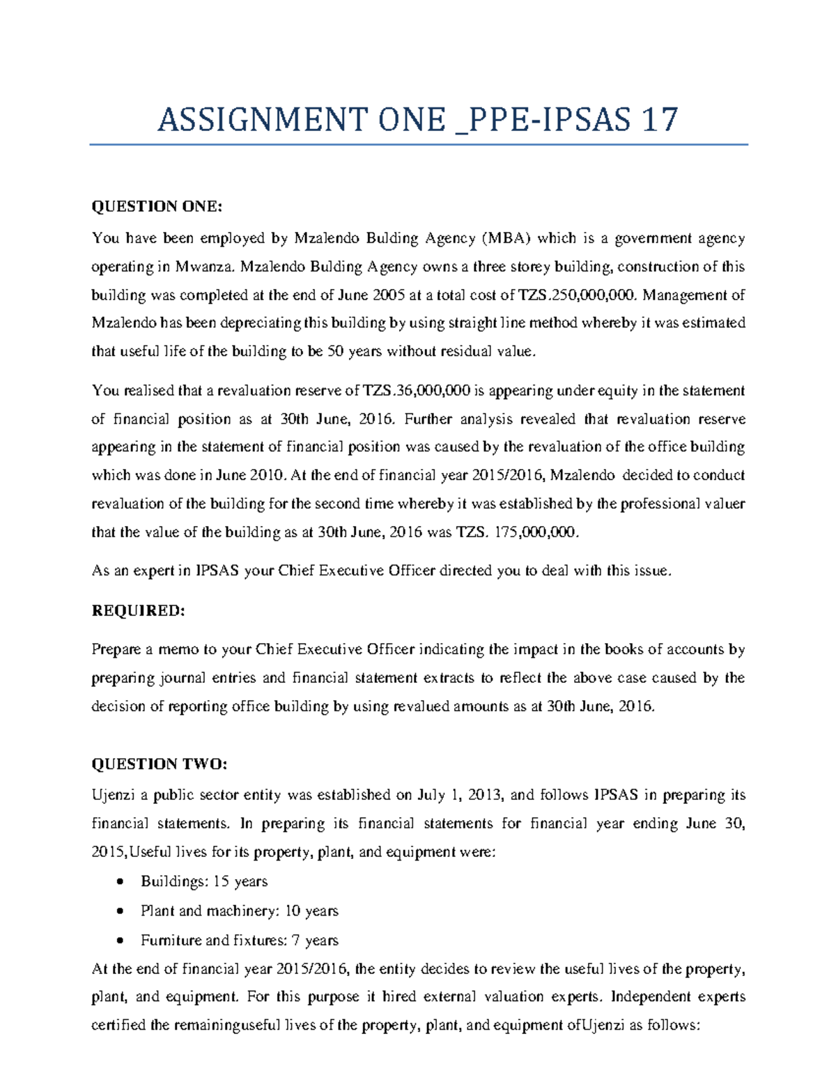 Assignment ONE-PPE - Practical questions - ASSIGNMENT ONE _PPE-IPSAS 17 ...