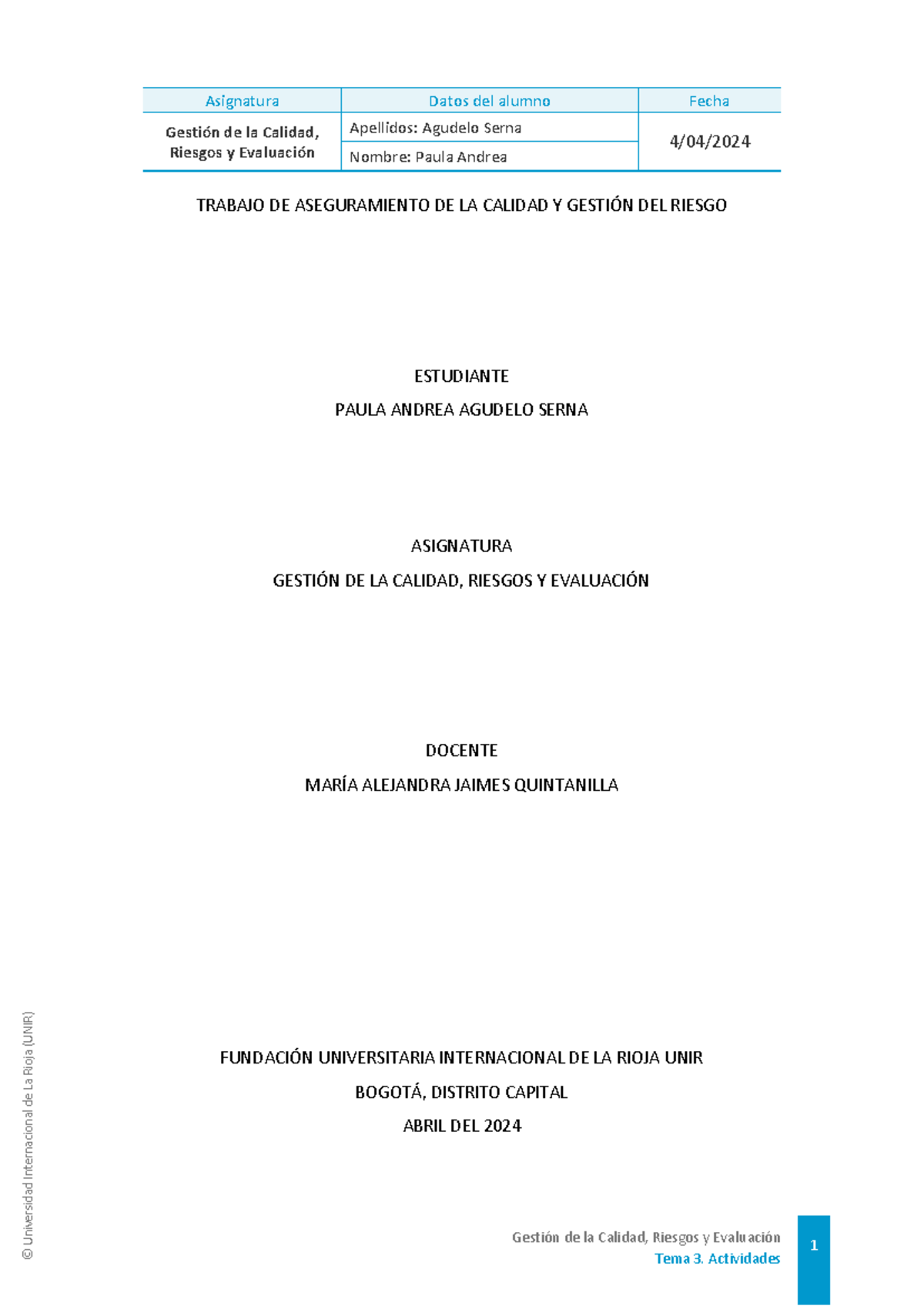Trabajo de Aseguramiento de la Calidad y Gestión del Riesgo - UNIR ...