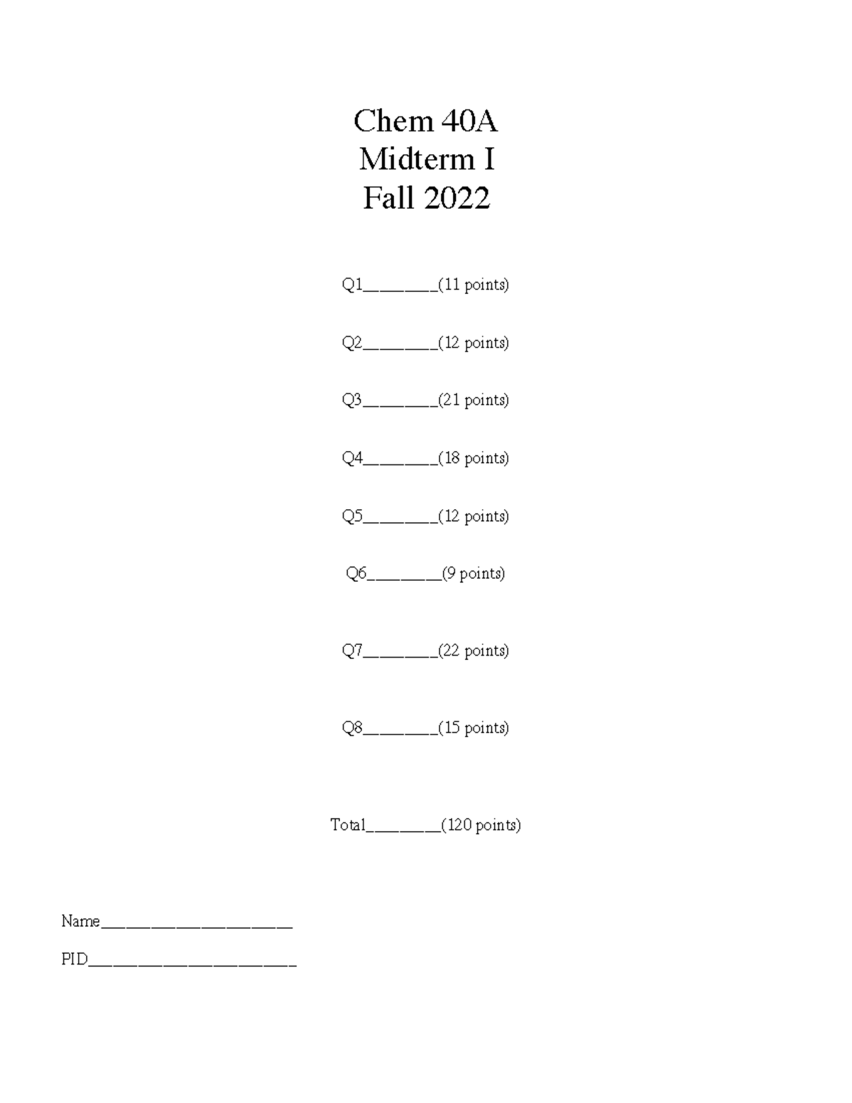 Chem 40A Midterm 1 Study Guide - Fall 2022 Exam Notes - Studocu