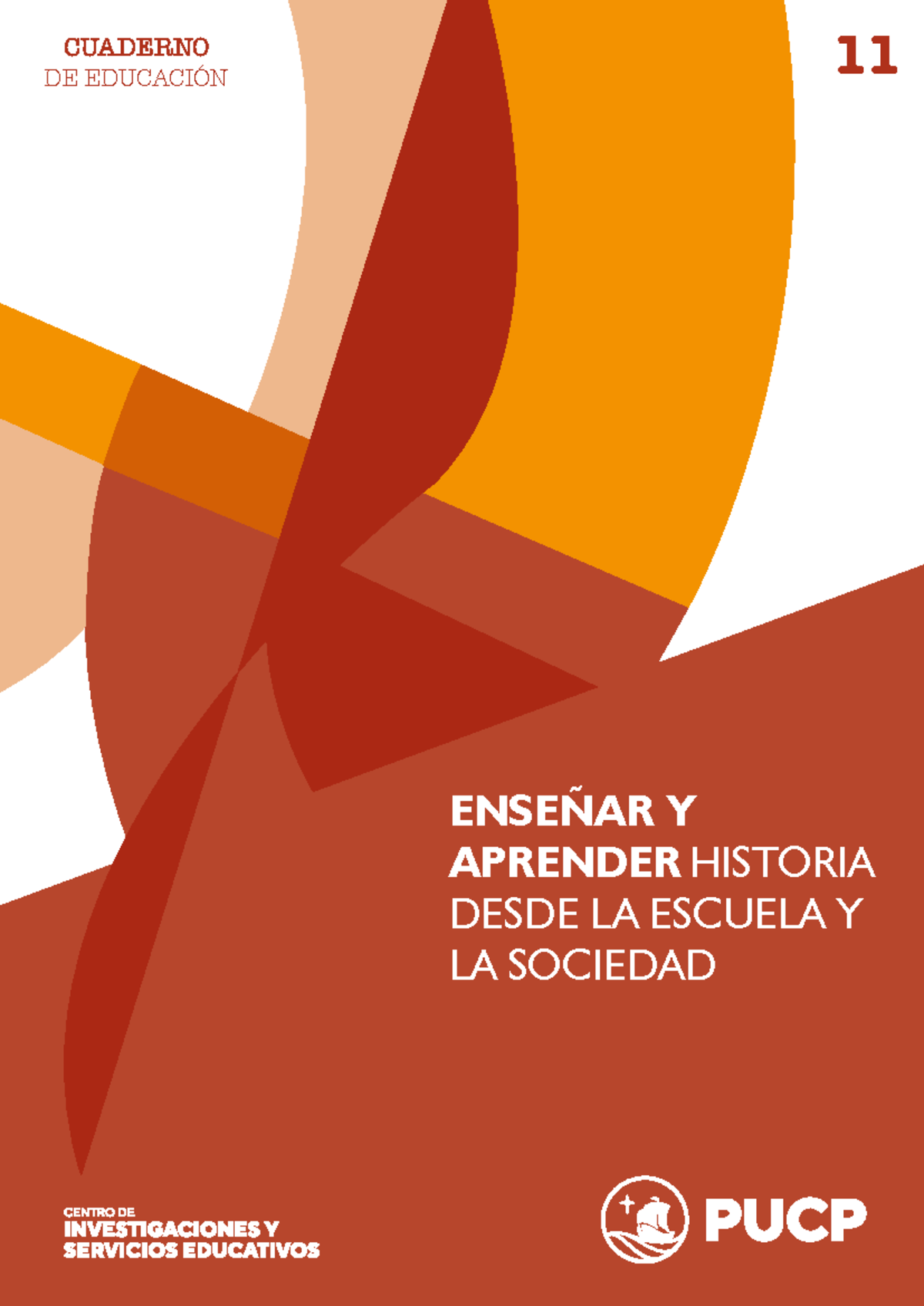 Cuaderno 11: Enseñar y Aprender Historia en la Escuela y la Sociedad - Document Preview
