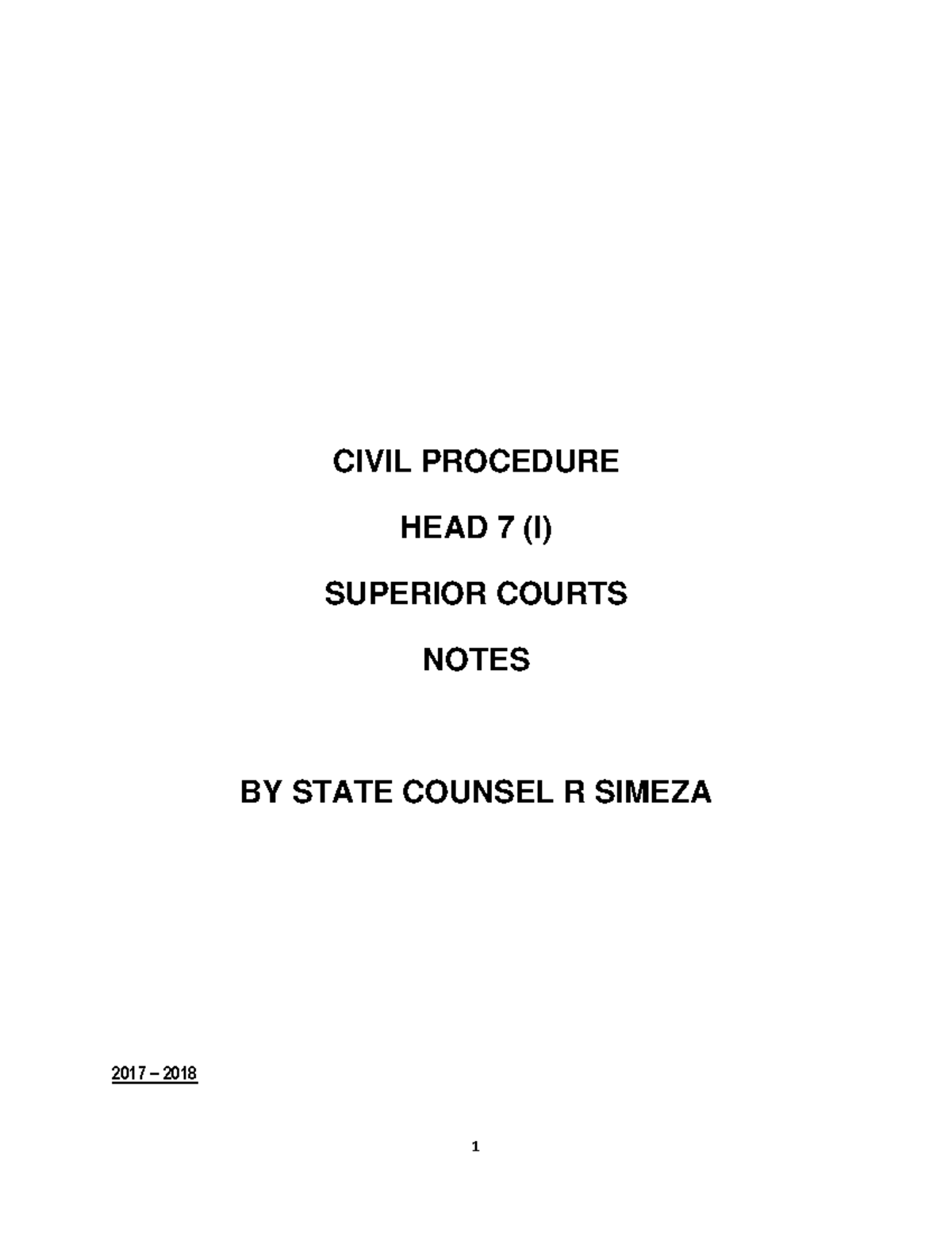 CIVIL PROCEDURE HEAD 7 (I) SUPERIOR COURTS NOTES - R SIMEZA 2017-2018 ...