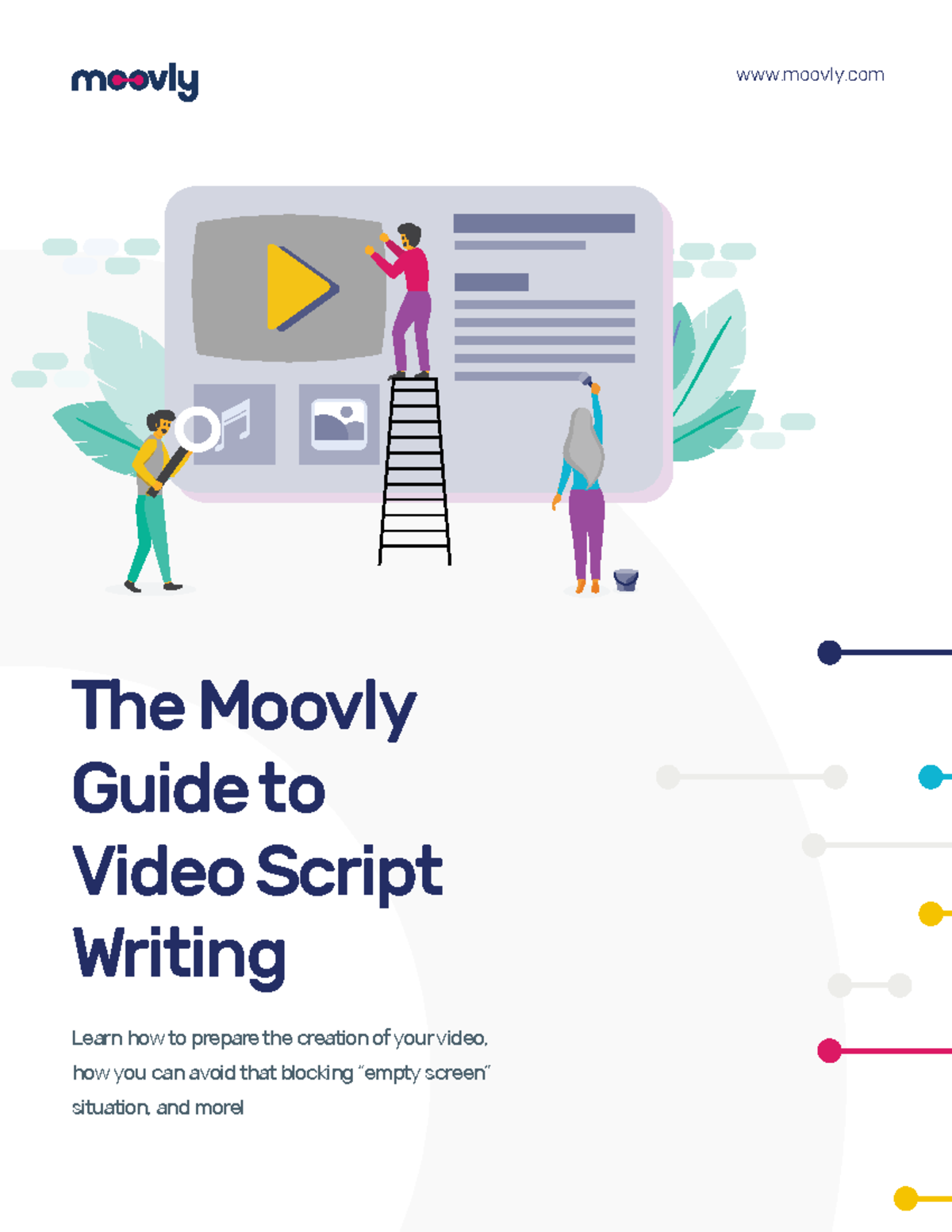The Moovly Guide to Video Script Writing - The Moovly Guide to Video ...