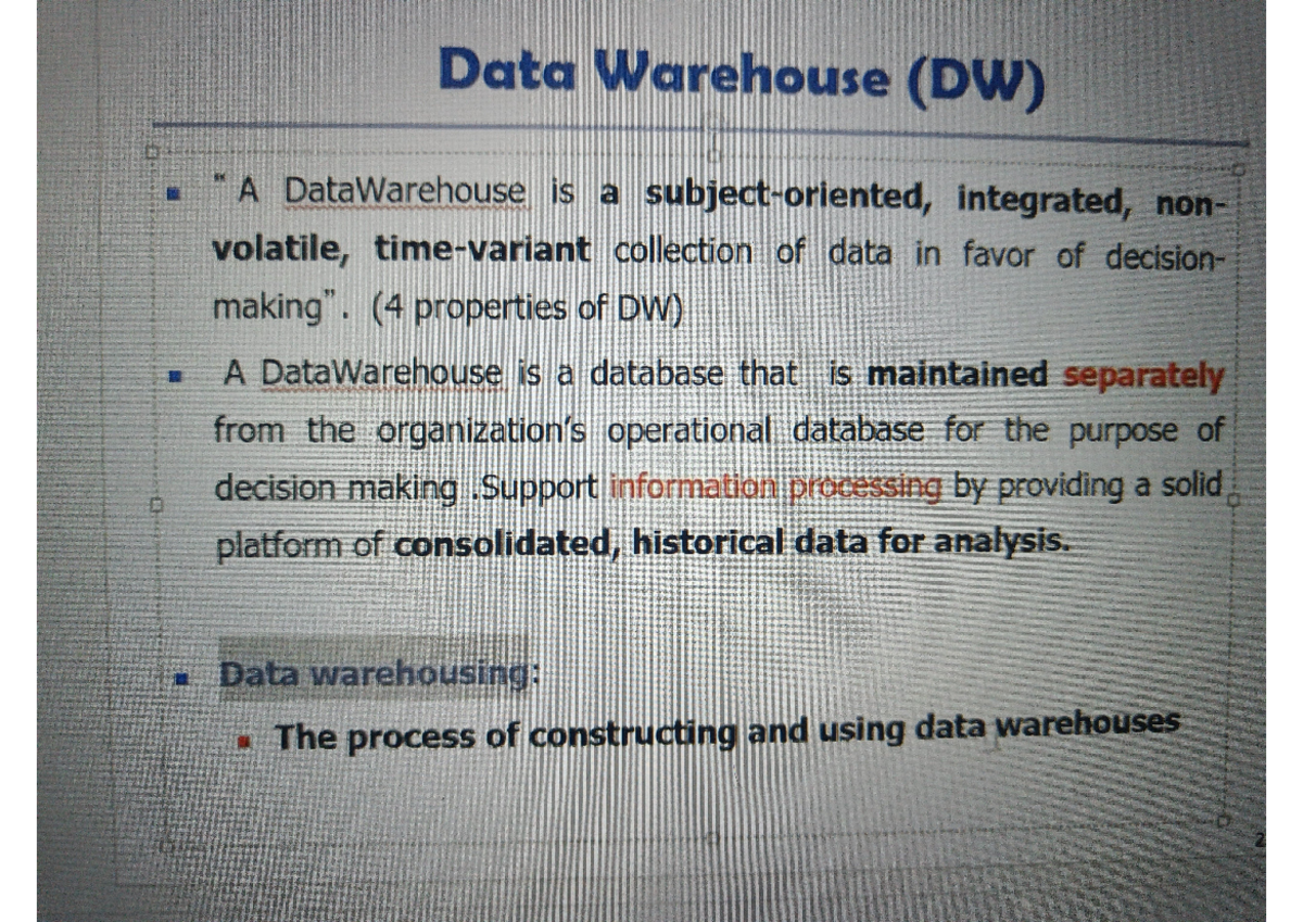 DMDW-UNIT1 - no nkhufyu - Data Warehouse (DW) H A DataWarehouse is a ...