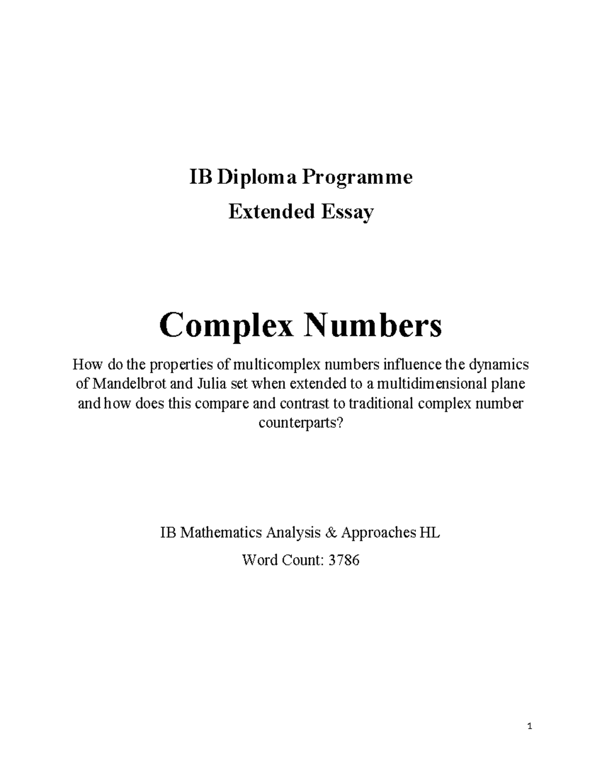 IB Mathematics Analysis Approaches HL Extended Essay: Multicomplex ...
