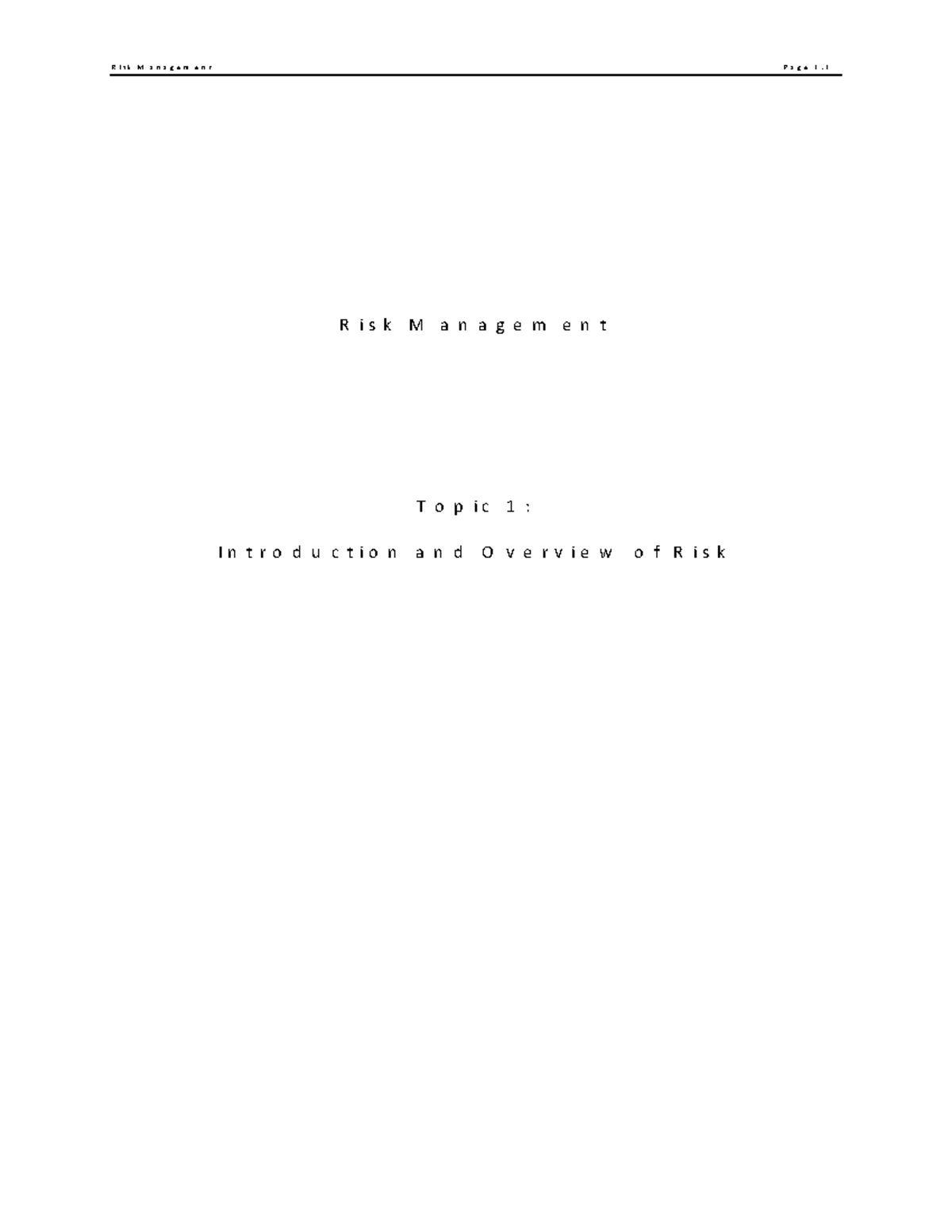 W01 RM T1: Intro to Risk Management Overview and Key Concepts - Studocu