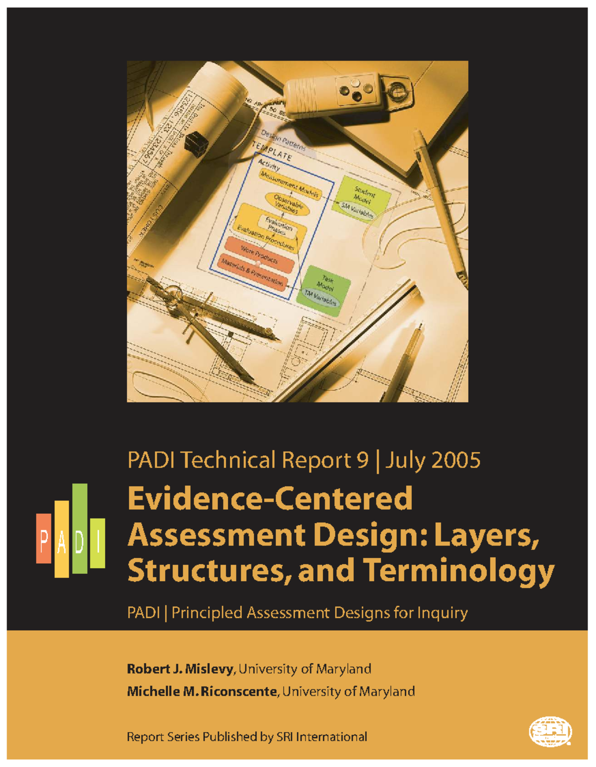PADI Technical Report 9: Evidence-Centered Assessment Design - Studocu