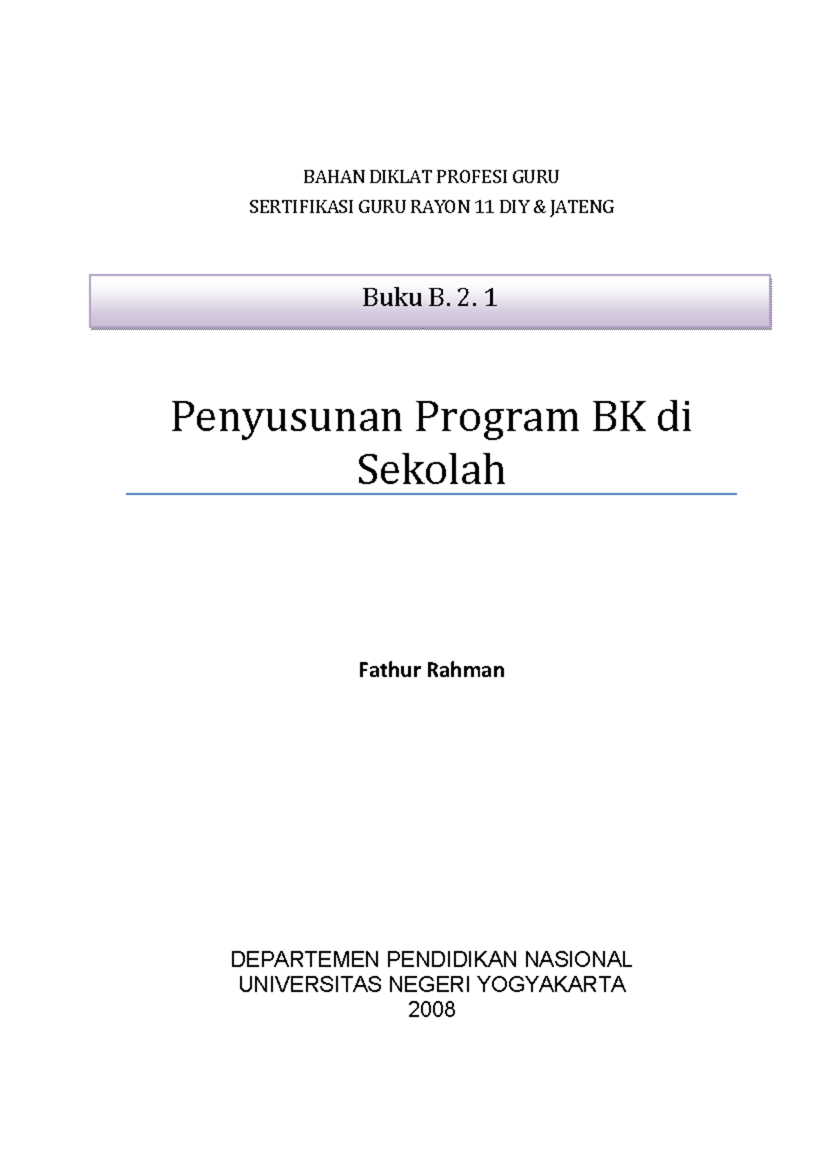 Modul Materi Penyusunan & Pengembangan Program BK di Sekolah - Studocu