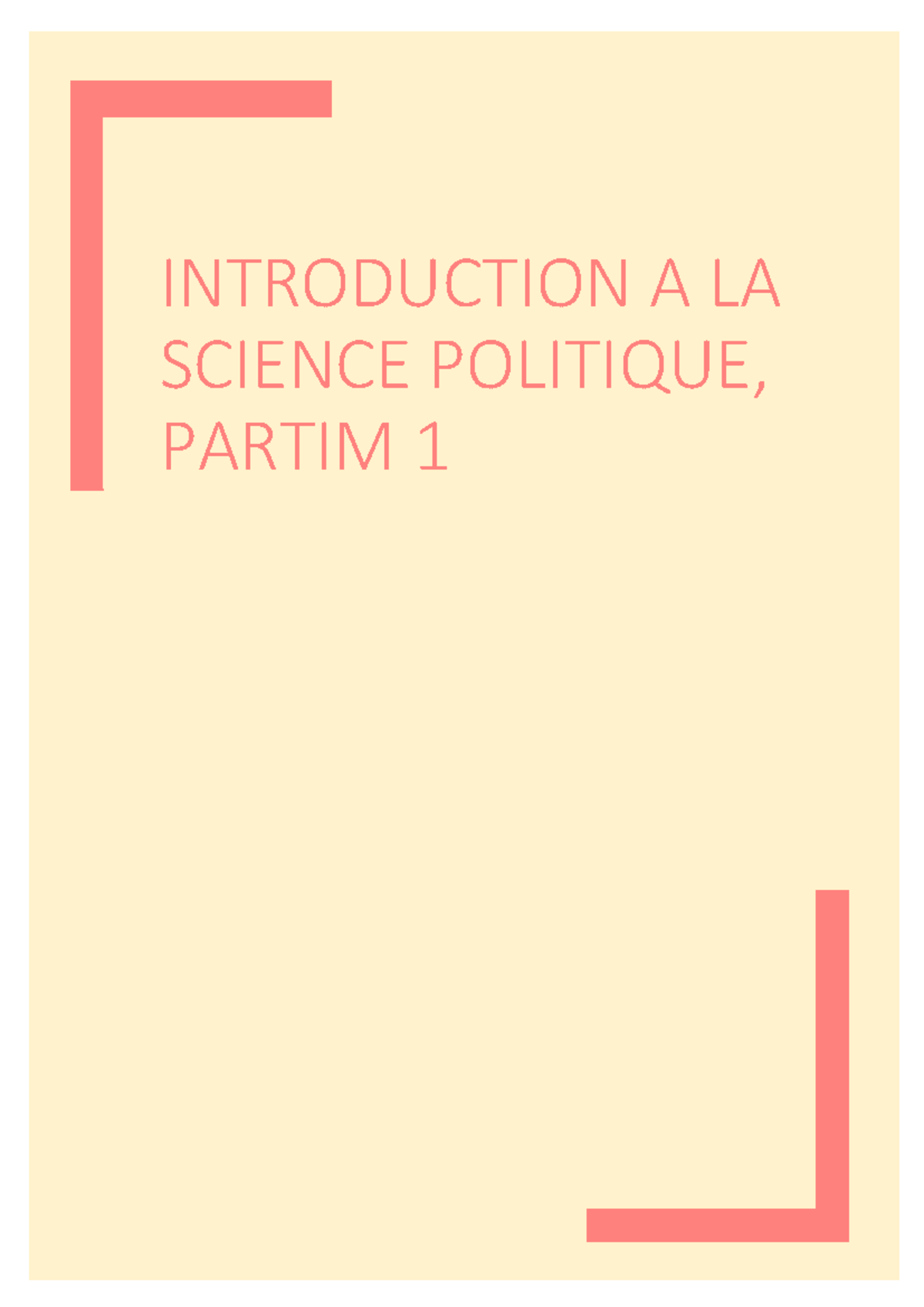 Introduction à la Science Politique - Cours 1 et 2 (Partim 1) - Studocu
