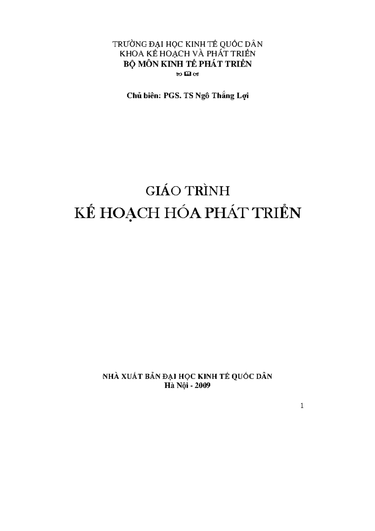 Giáo trình Kế hoạch hóa phát triển Kinh tế - Xã hội - PGS.TS. Ngô Thắng Lợi (Phần 1) - Document Preview