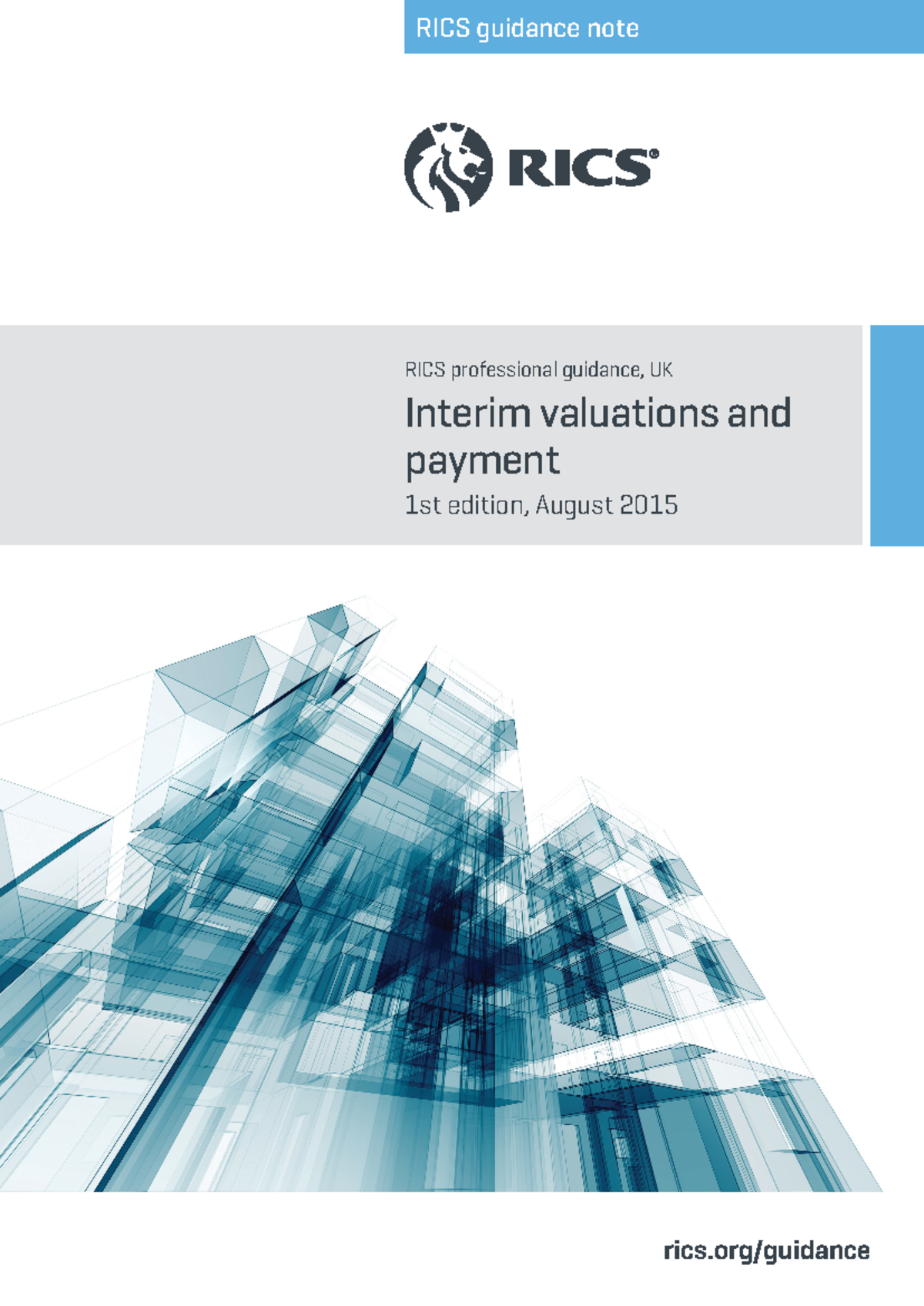 RICS Guidance Note: Interim Valuations & Payment (1st Edition) - Studocu
