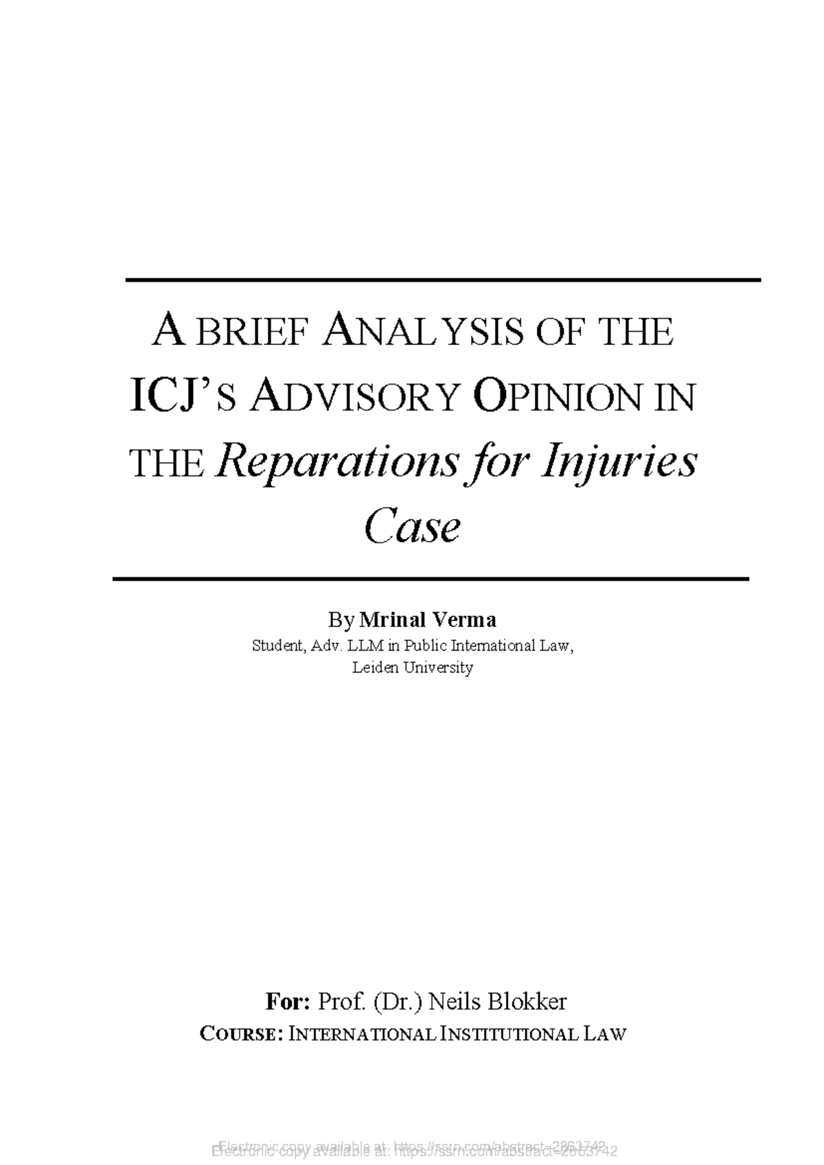Reparations for Injuries Case: Analyzing ICJ Advisory Opinion (INL 101 ...
