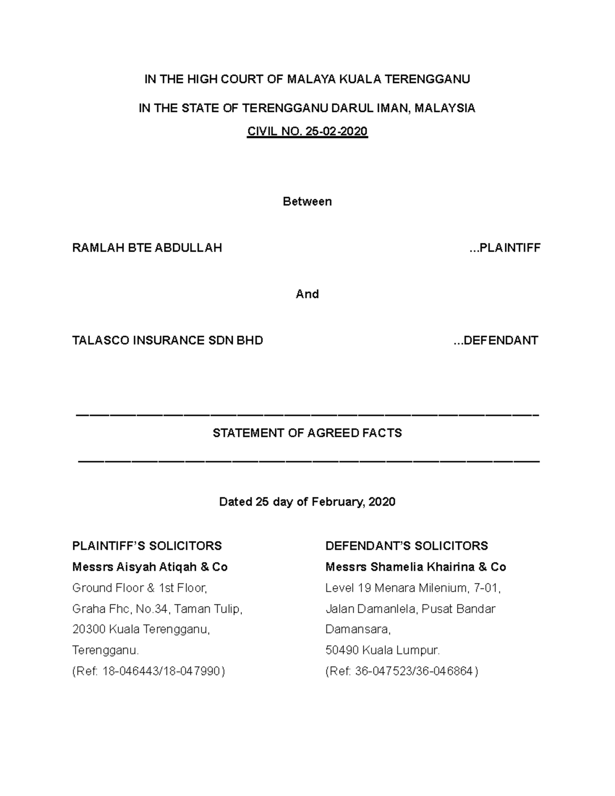 Civil Case Summary: Statement of Agreed Facts - Ramlah Bte Abdullah vs ...