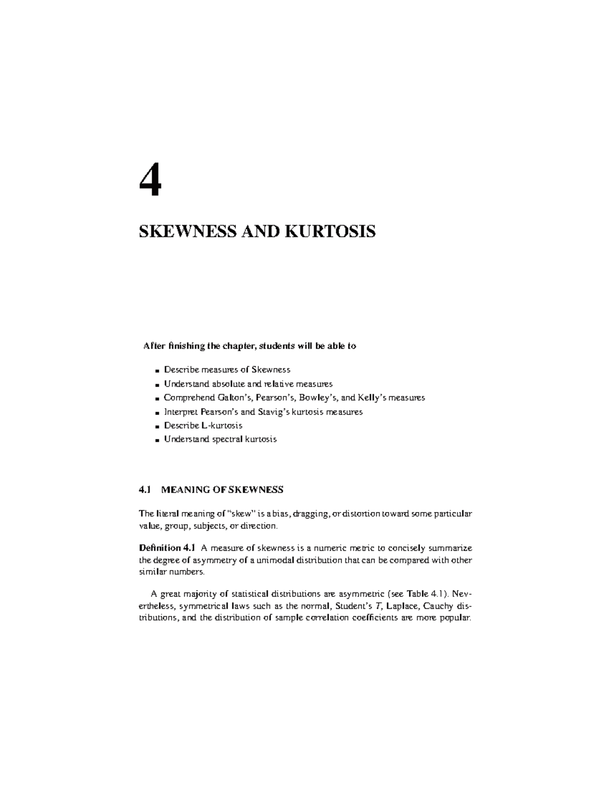 Descriptive p5 - 4 SKEWNESS AND KURTOSIS After nishing the chapter ...