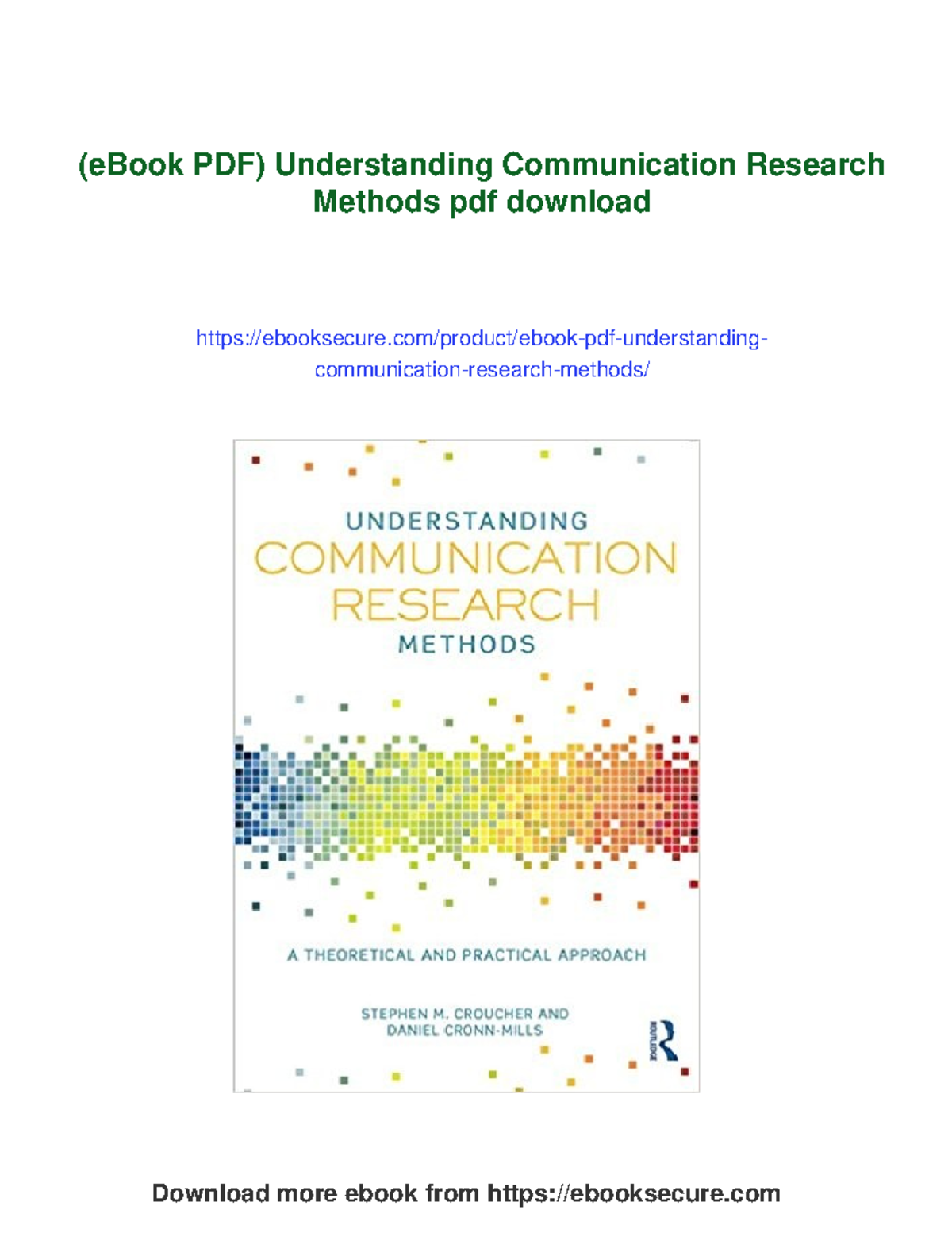 Understanding Communication Research Methods: A Comprehensive Guide ...
