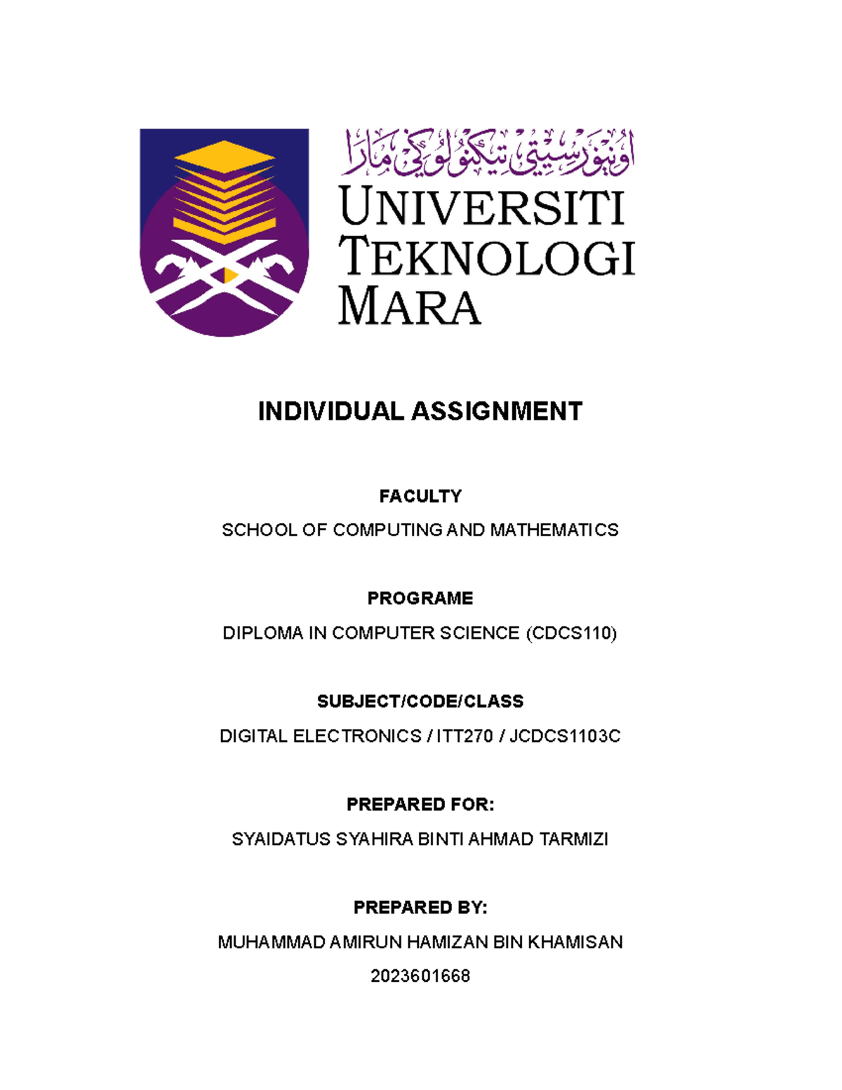 ITT Individual Assignment - INDIVIDUAL ASSIGNMENT FACULTY SCHOOL OF ...