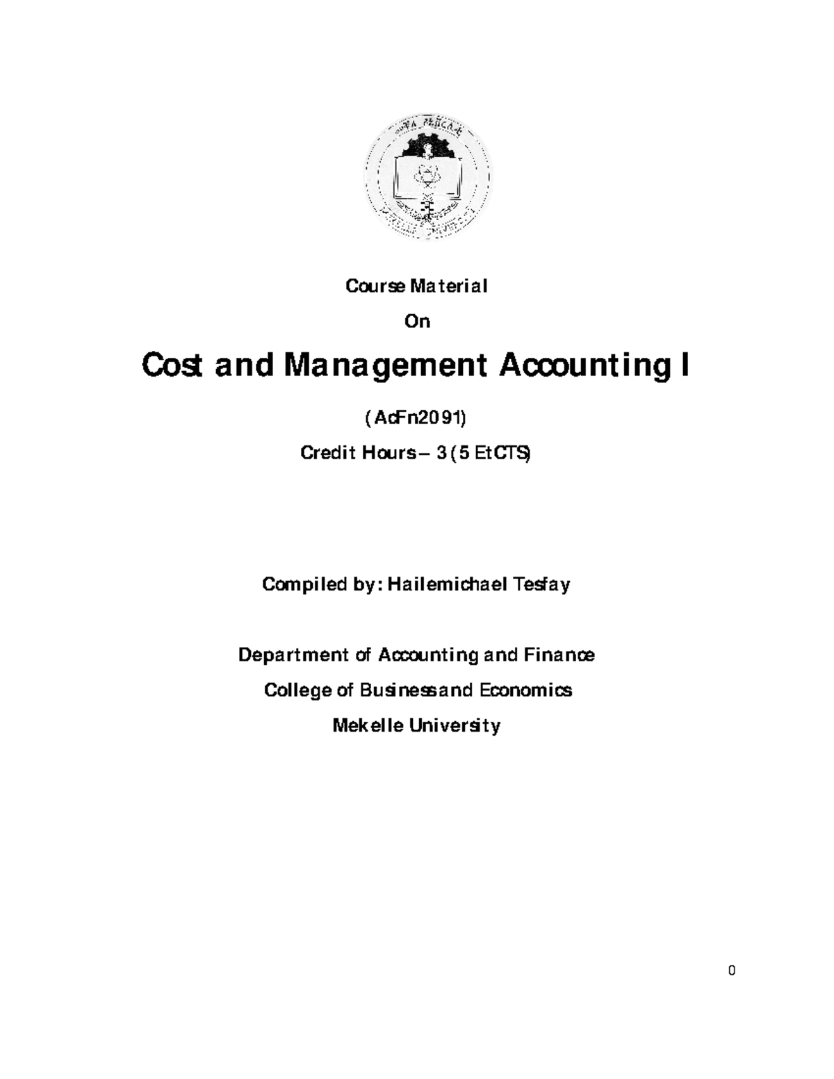 Cost and Management Accounting I Course Guide (AcFn2091) - Studocu