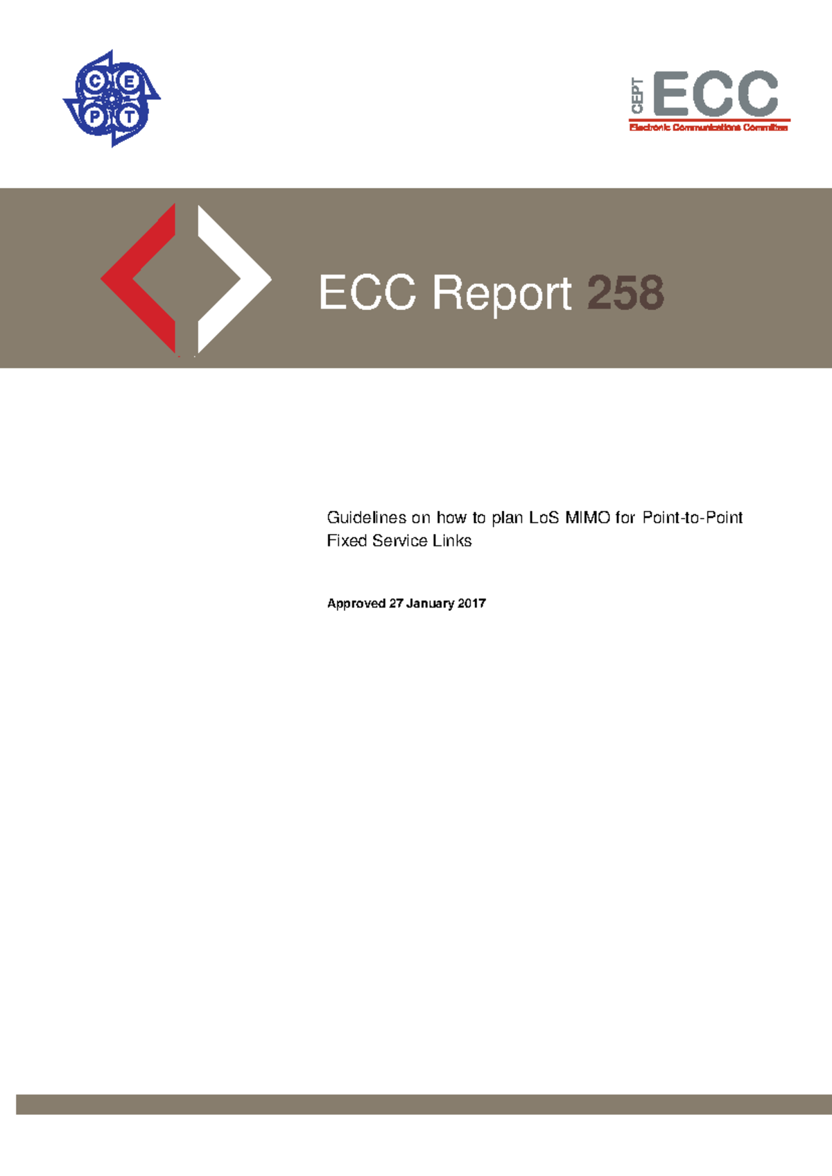 ECC Report 258: Guidelines for Planning LoS MIMO in Fixed Service Links ...