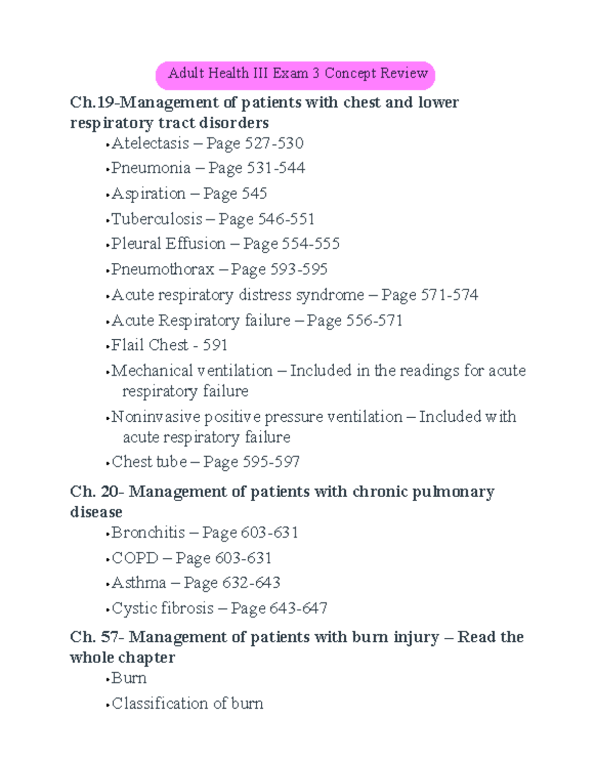 Adult Health III Exam 3 Concept Review: Respiratory & Burn Management ...