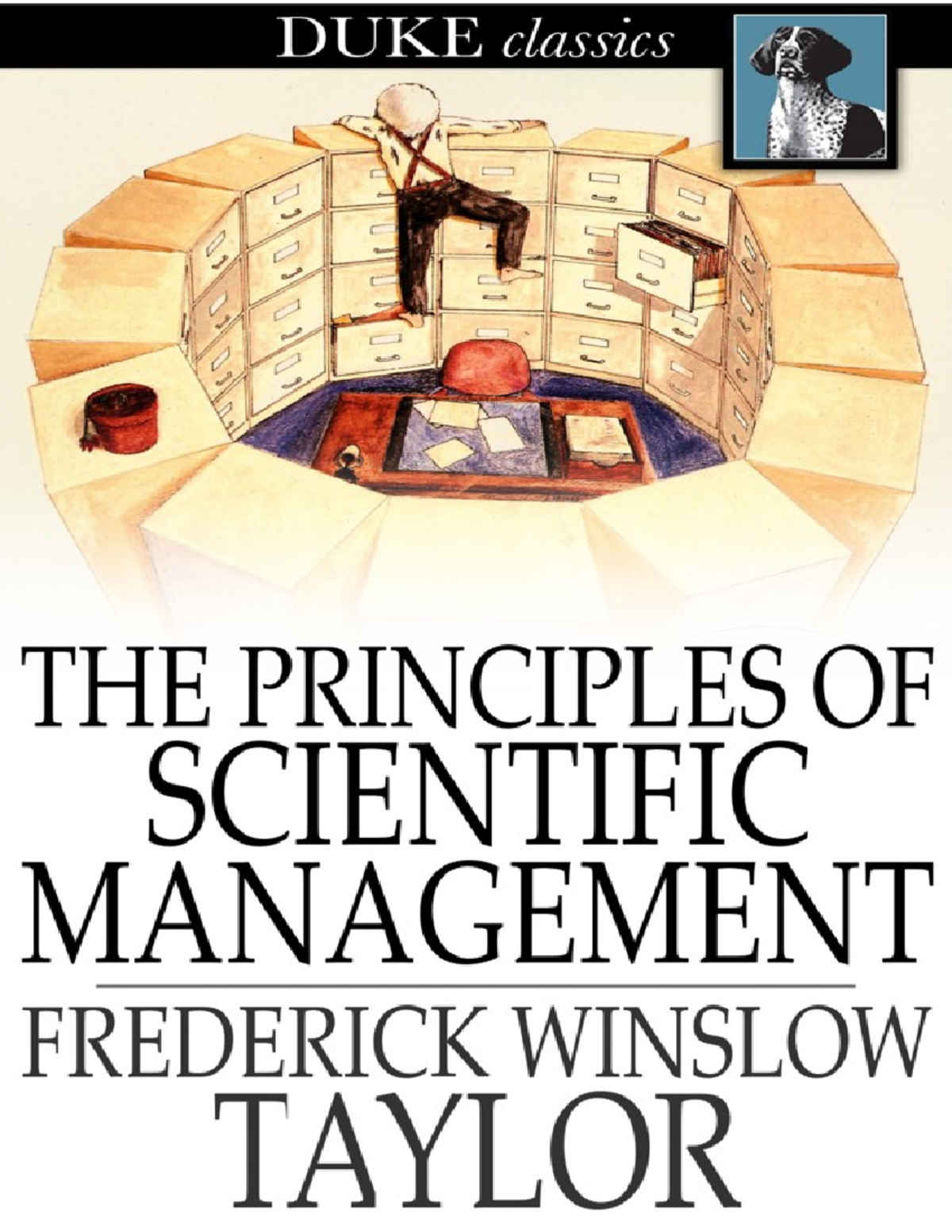 Principles of Scientific Management (MGMT 101) - Taylor's Insights ...
