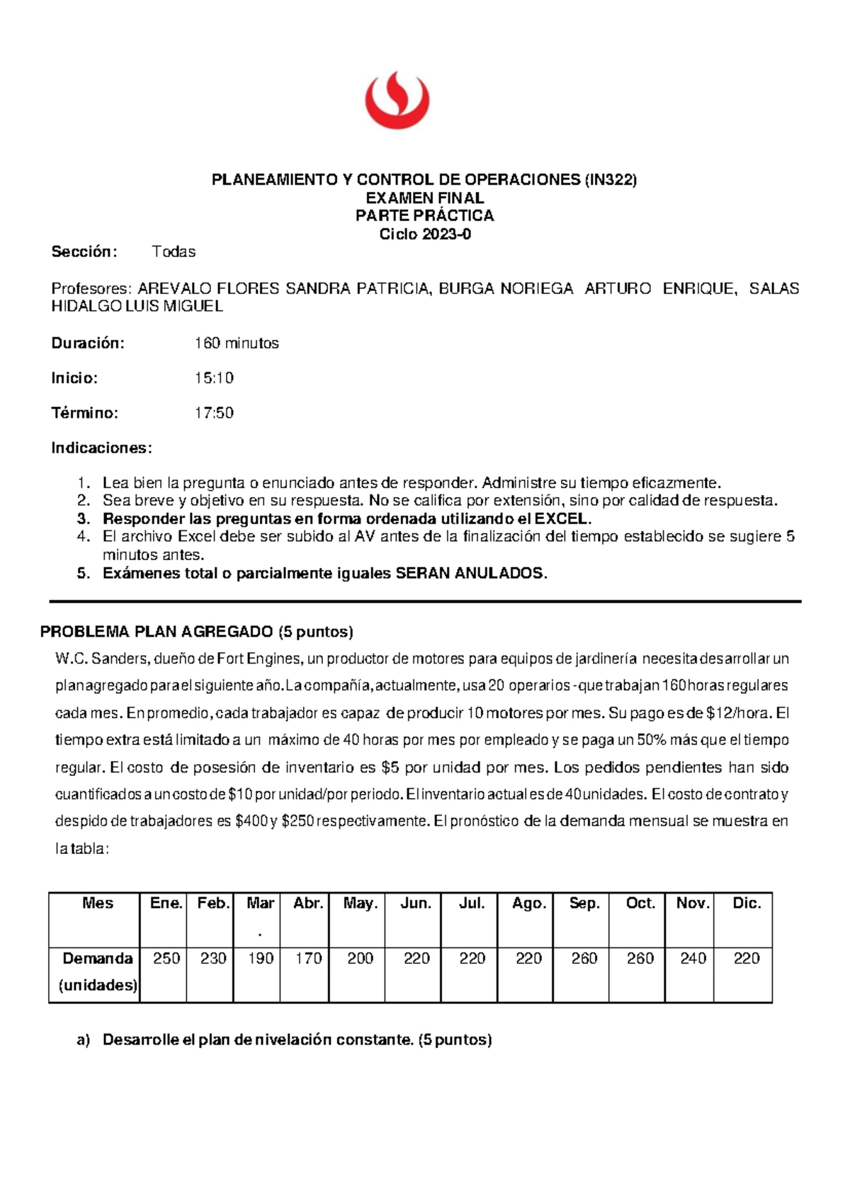 Examen Final de Planeamiento y Control de Operaciones IN322 - Studocu