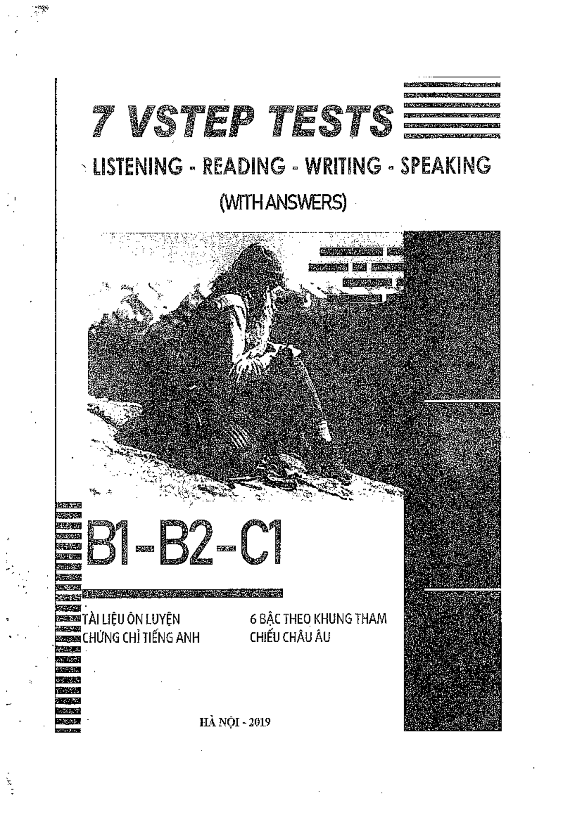 7 VSTEP Tests B1 B2 C1 with Full Answers and Key - Studocu