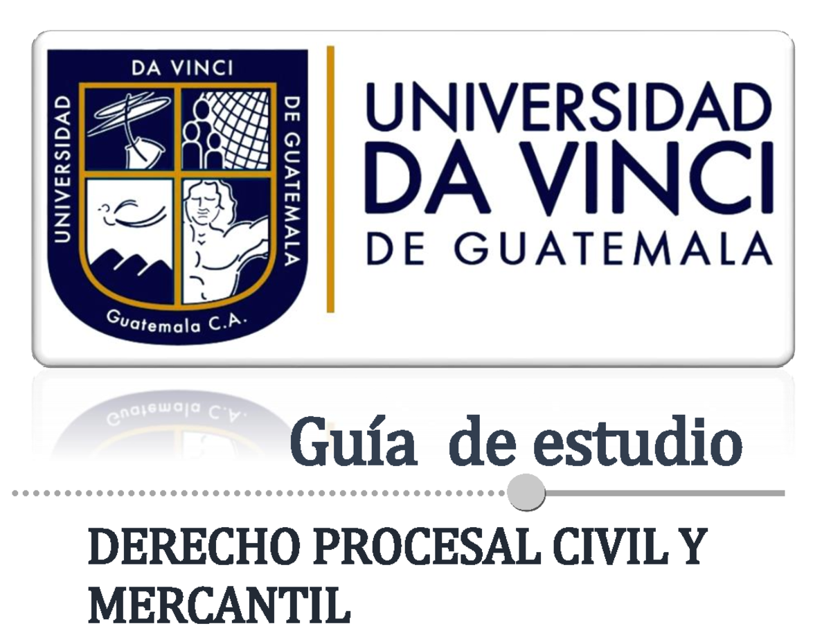 8. GUÍA DE Derecho Procesal Civil Y Mercantil - DERECHO PROCESAL CIVIL