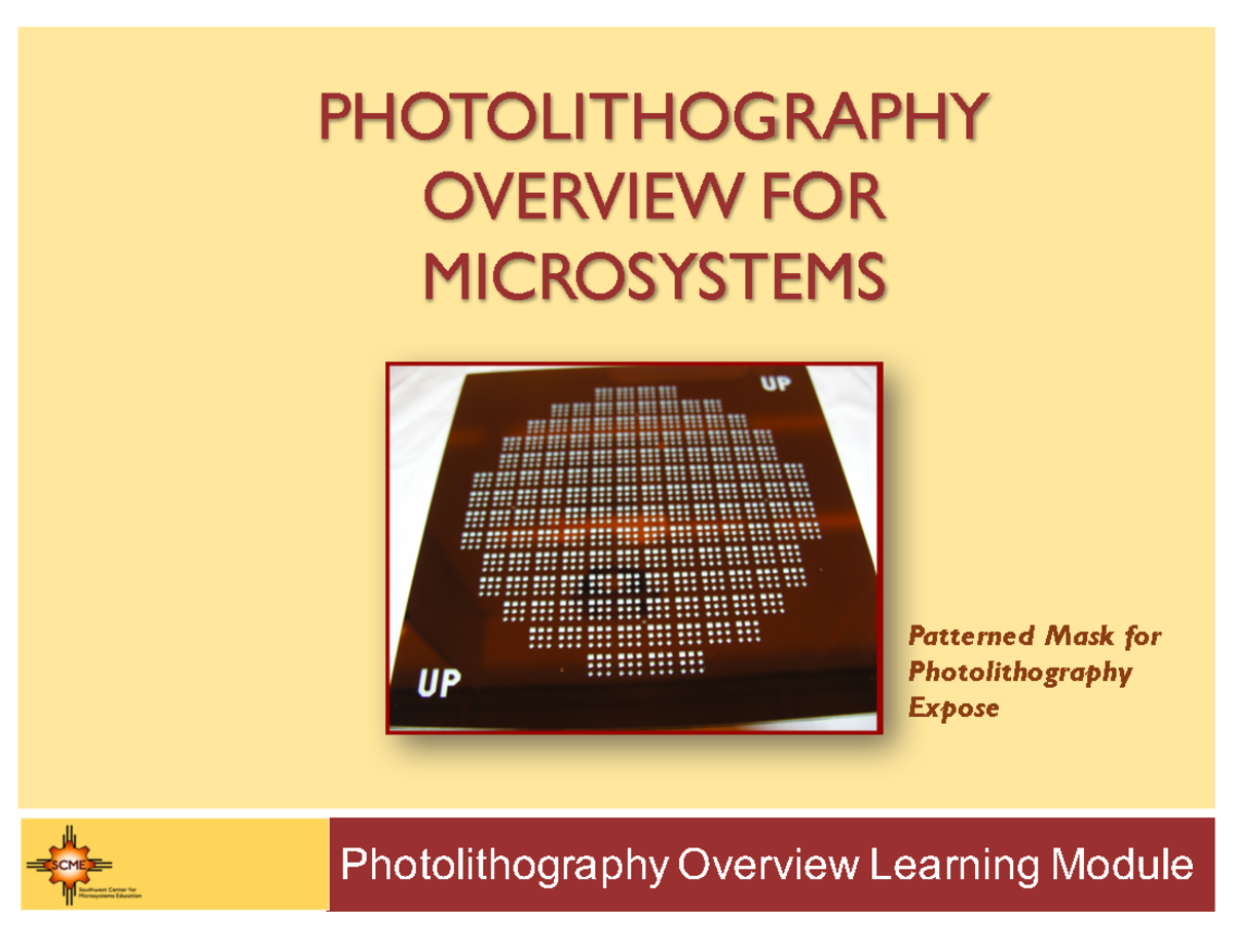 Photolithography Powerpoint - PHOTOLITHOGRAPHY OVERVIEW FOR ...