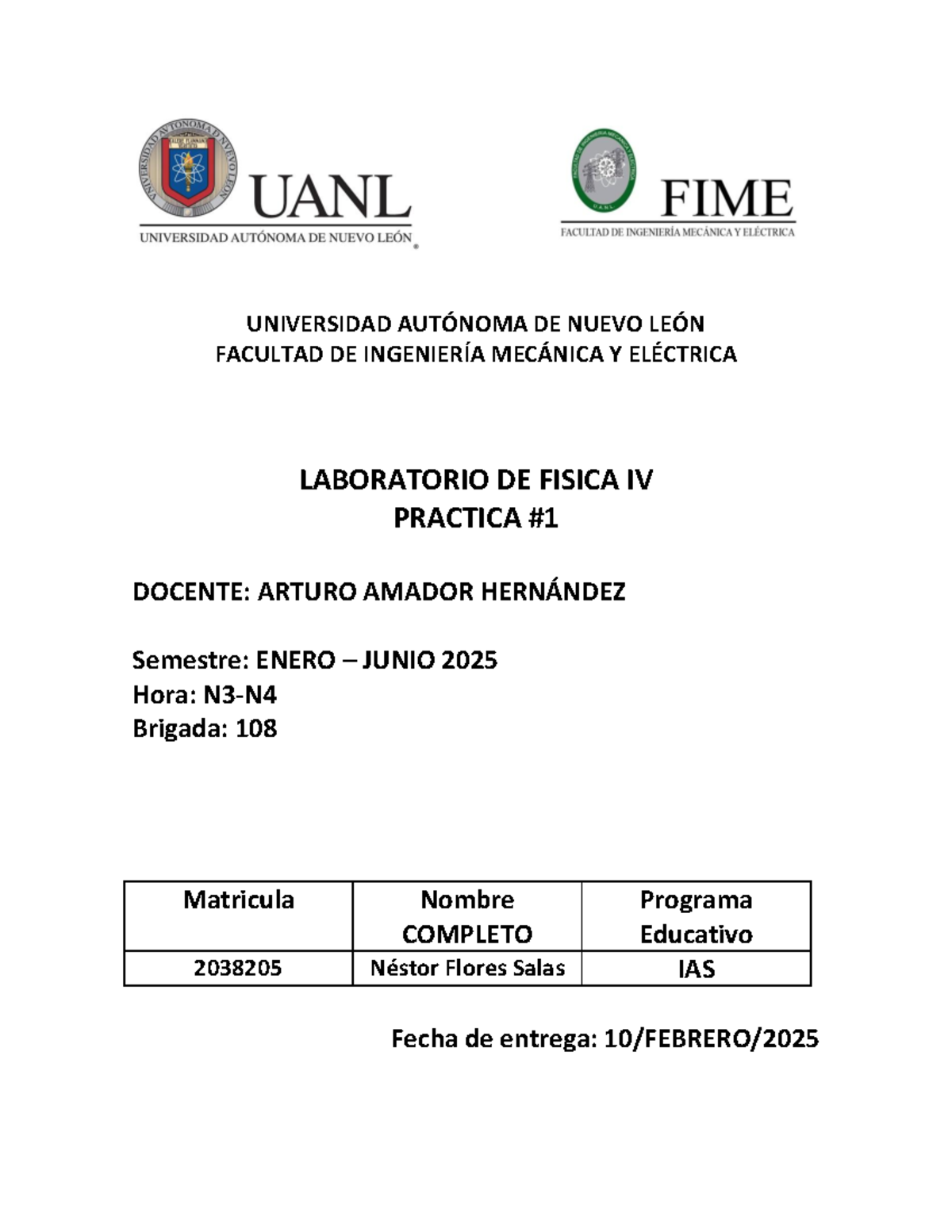 Practica 1 lab fisica 4 - UNIVERSIDAD AUTÓNOMA DE NUEVO LEÓN FACULTAD ...