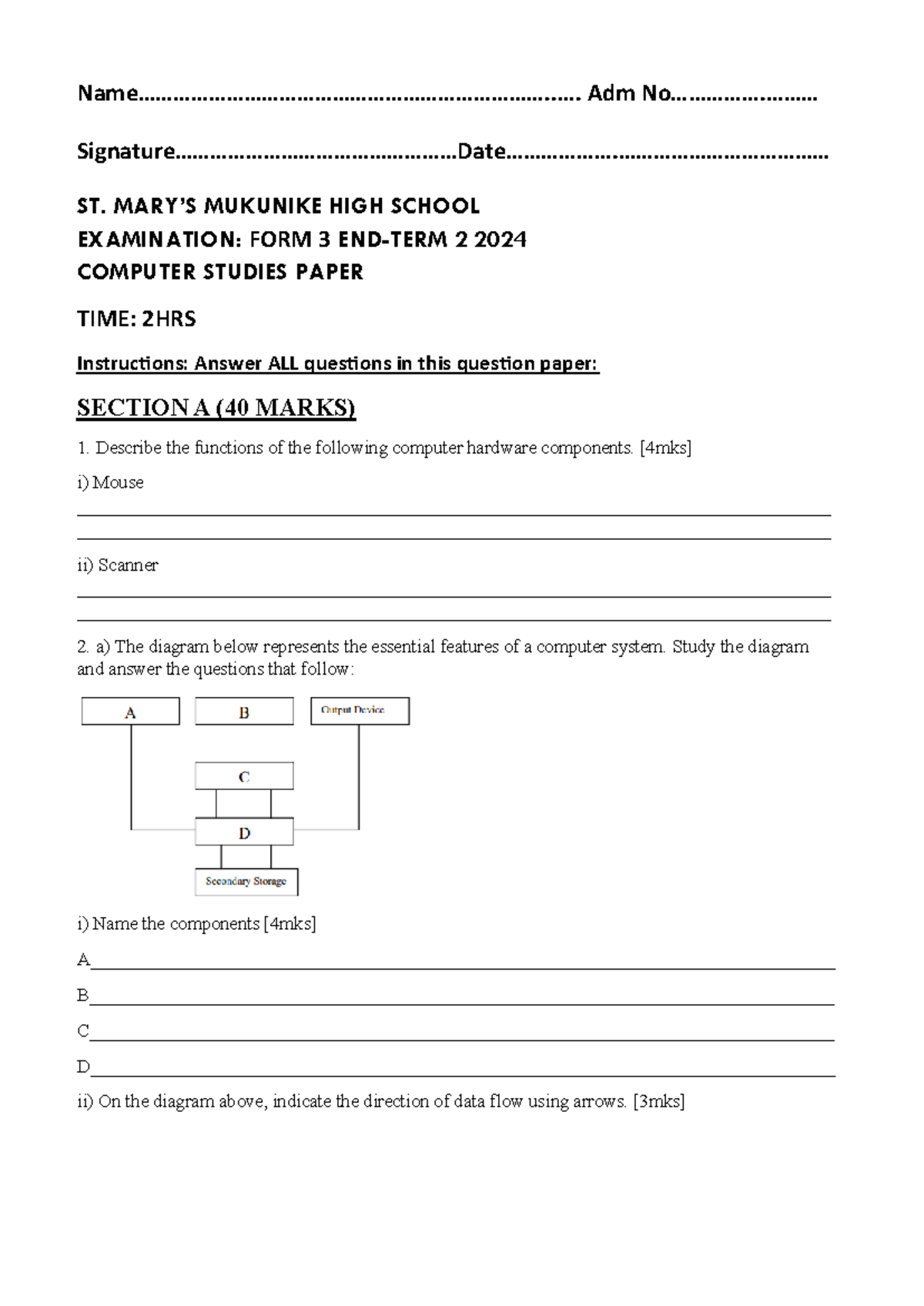 Form 3 Computer Studies End-Term 2 Exam - 2024 Examination Paper - Studocu