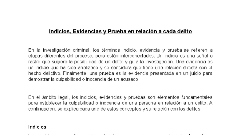 Indicios, Evidencias y Prueba en relación a cada delito - Un indicio es ...