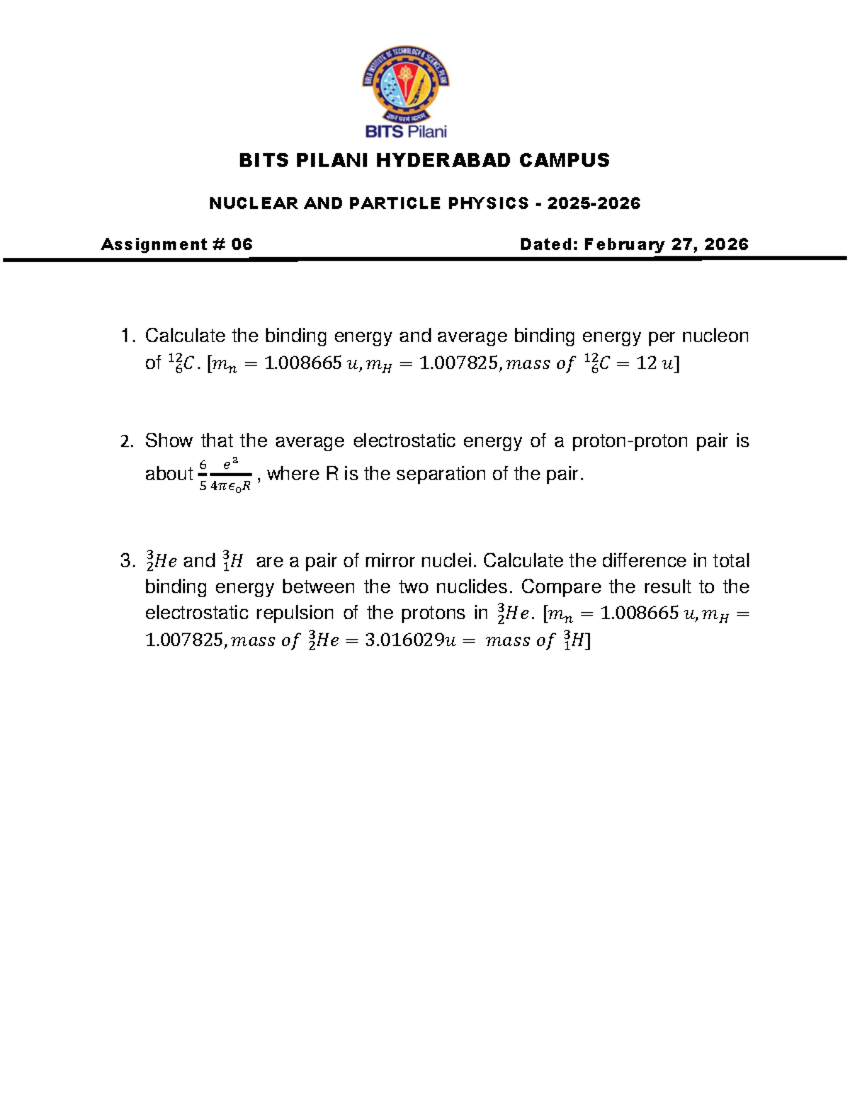 BITS Pilani NPP Assignment 06: Nuclear & Particle Physics Analysis ...