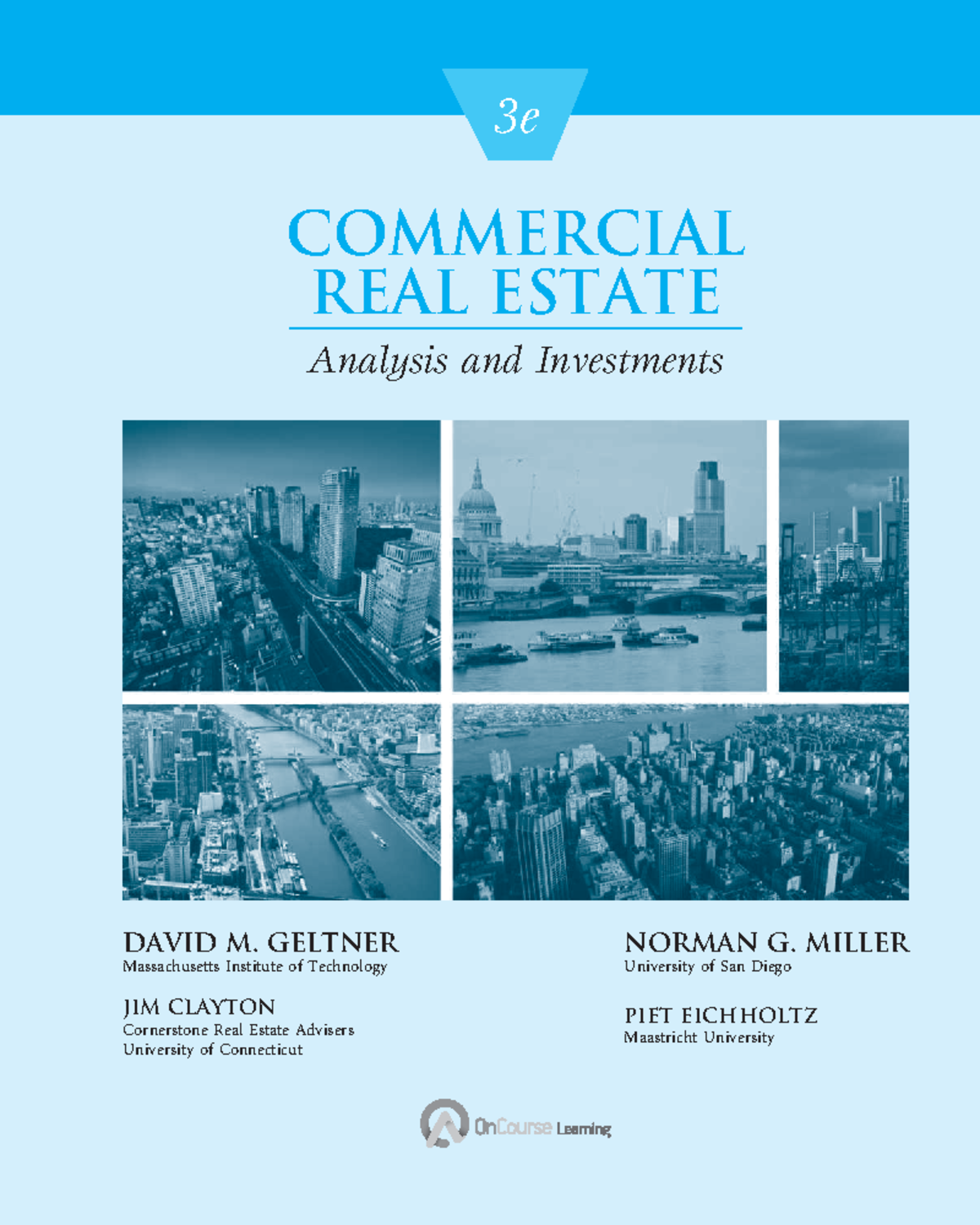 ビジネス・経済 Real Estate analysis in the information Geltner Miller Ch1+2 - Reading Assignment - 3e COMMERCIAL
