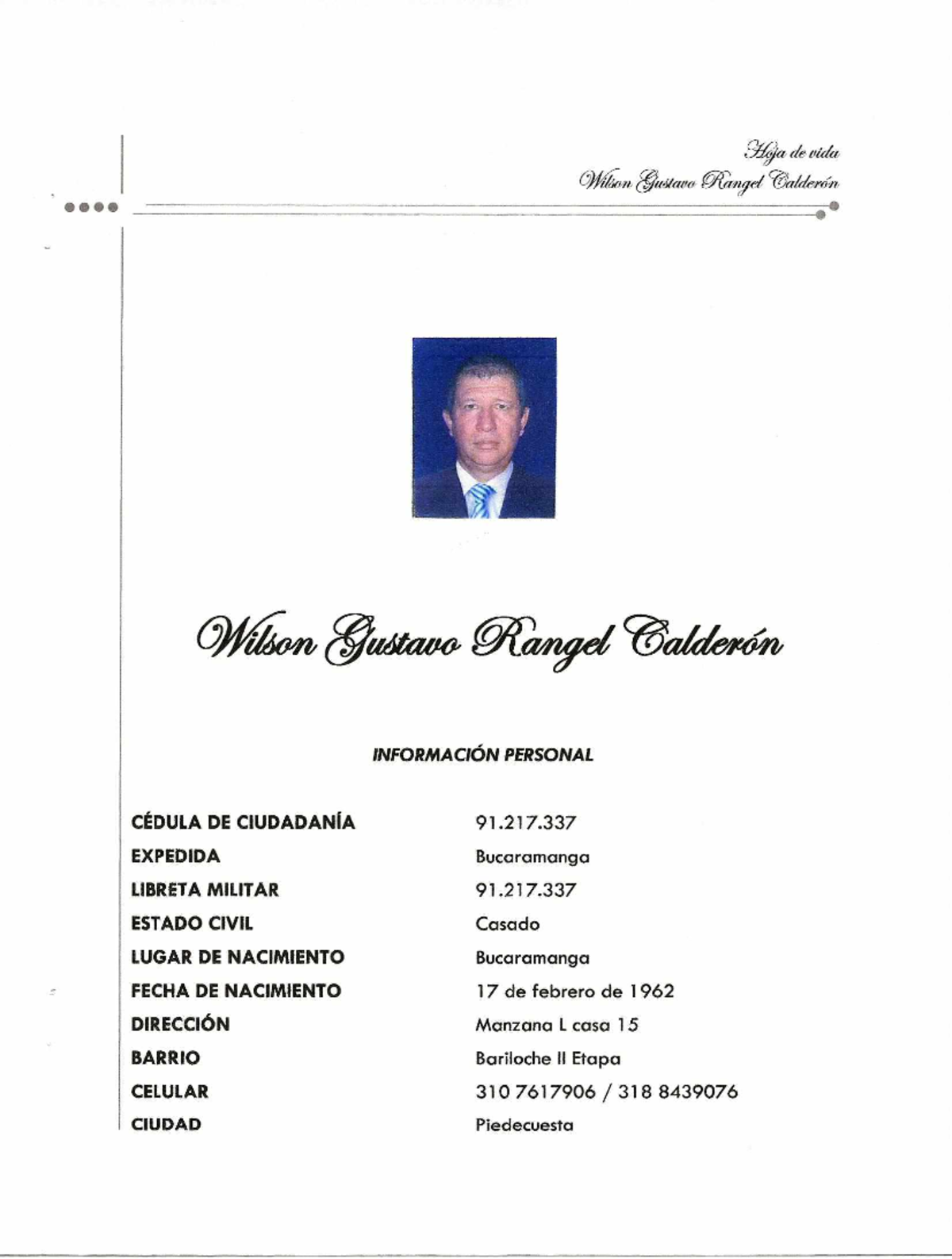 Hoja de Vida - Rangel Calderon Wilson Gustavo (Cédula 91.217) - Studocu